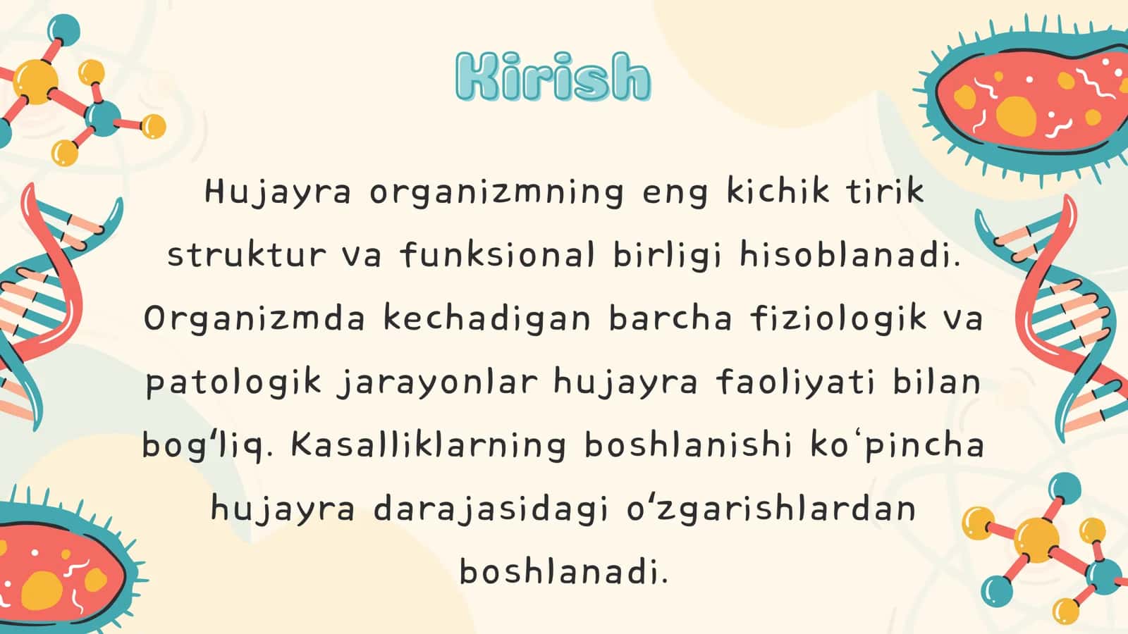 Hujayra — sogʻliq va kasallikning struktur birligi 2