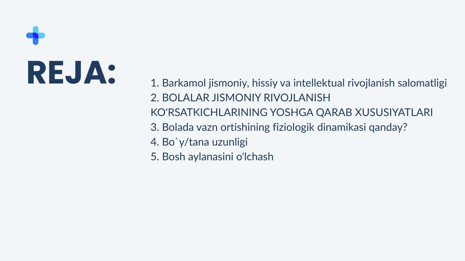 Oʻsish va rivojlanish monitoringi 2