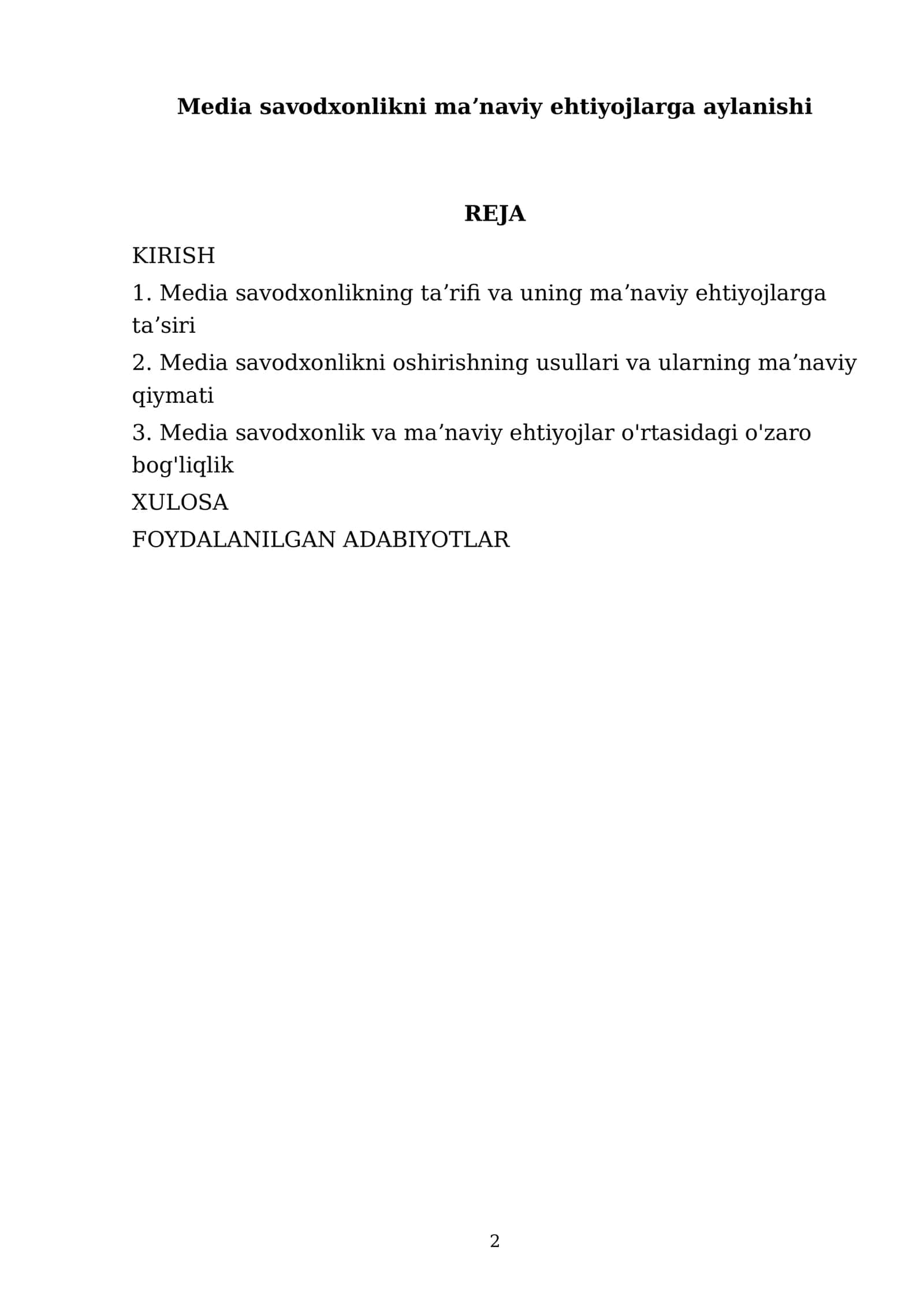 Media savodxonlikni maʼnaviy ehtiyojlarga aylanishi 2