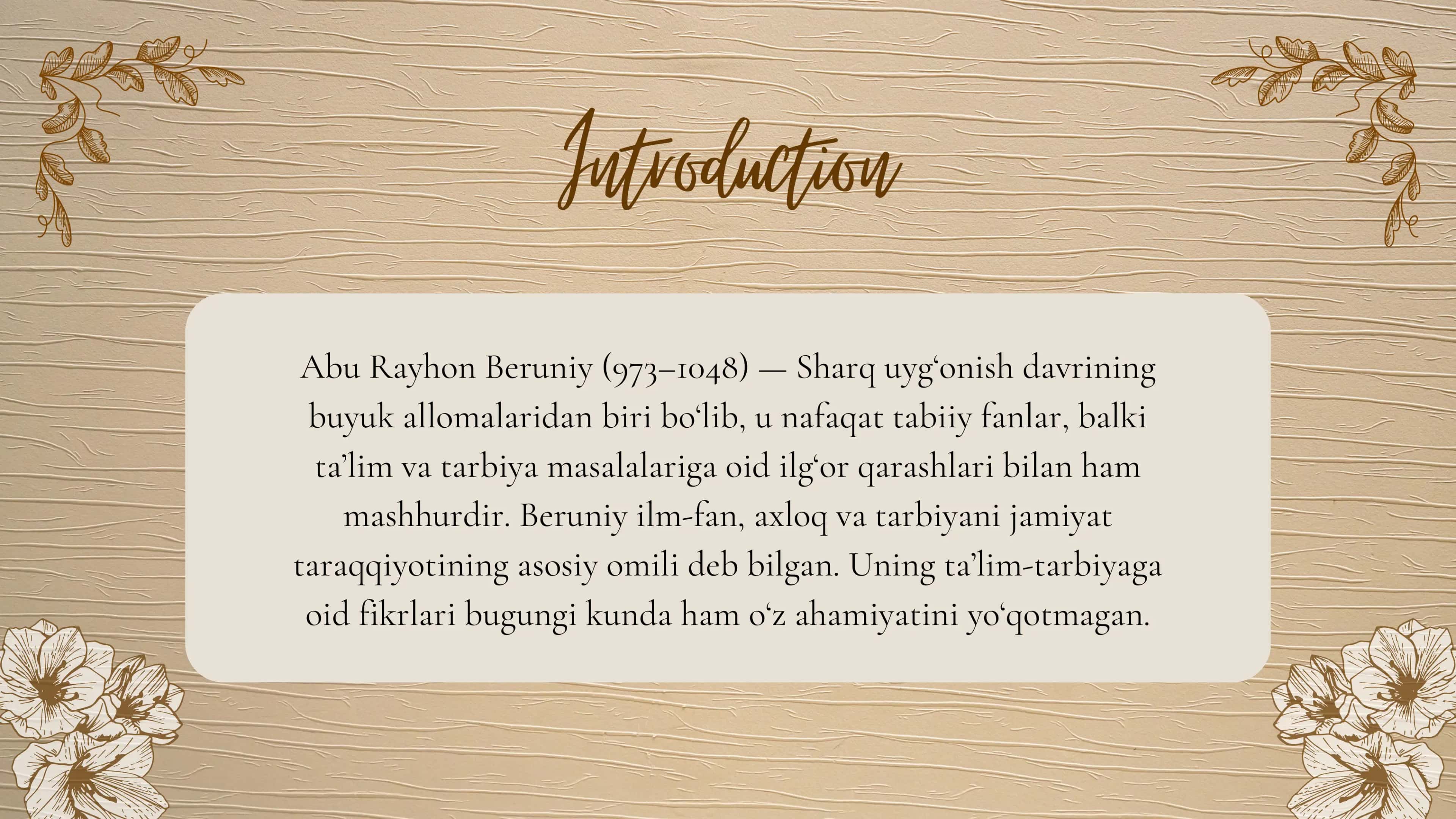 Abu Rayhon Beruniyning ta’lim-tarbiyaviy qarashlari 2