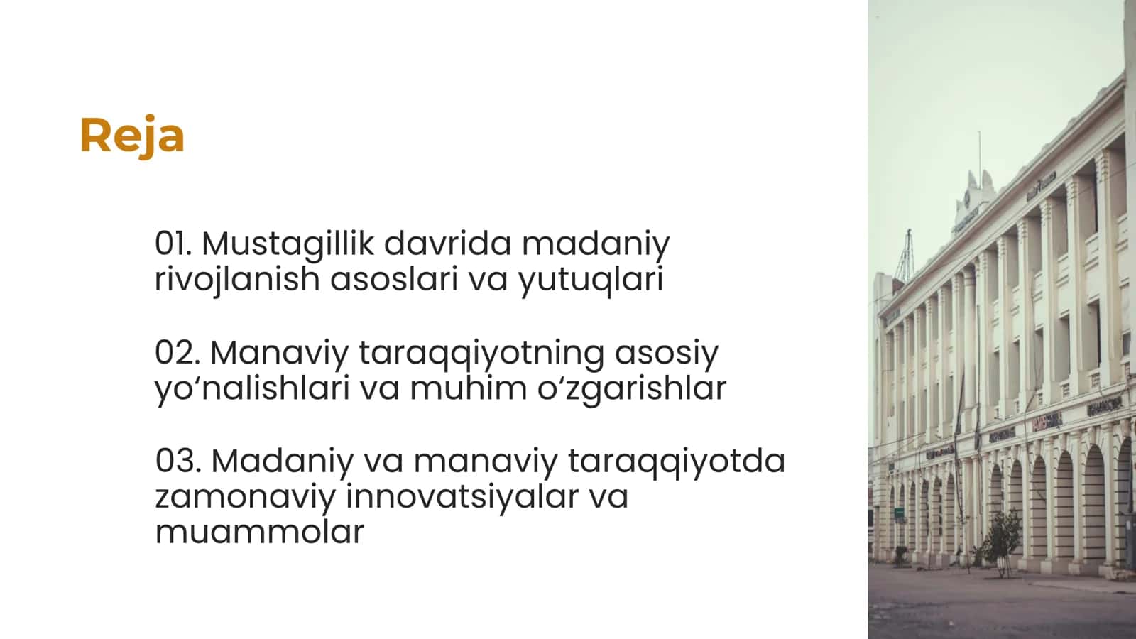 Mustagillik yillarida madaniy va manaviy taraqqiyot 2