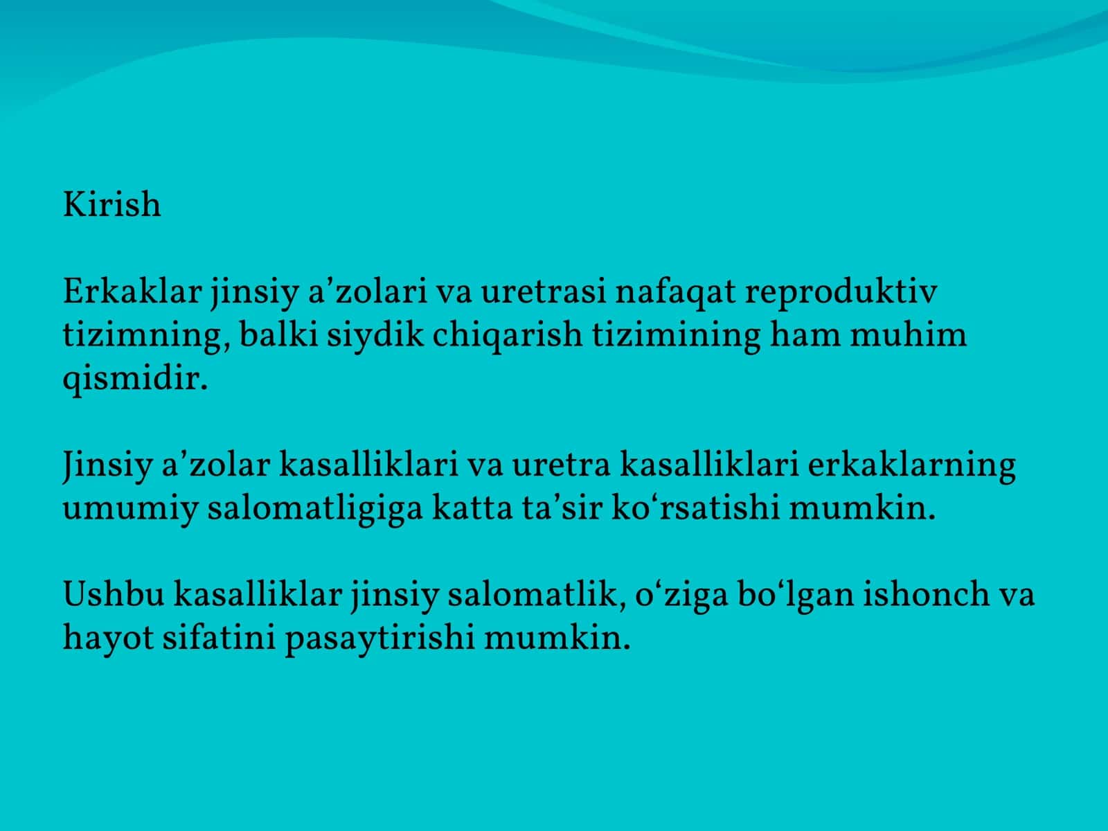 Erkaklar jinsiy a’zolari va uretra kasalliklari 2