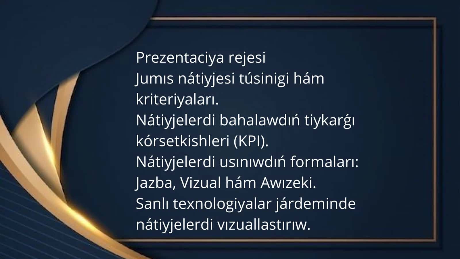 Jumıs nátiyjeleri hám olardı usınıw formaları 2