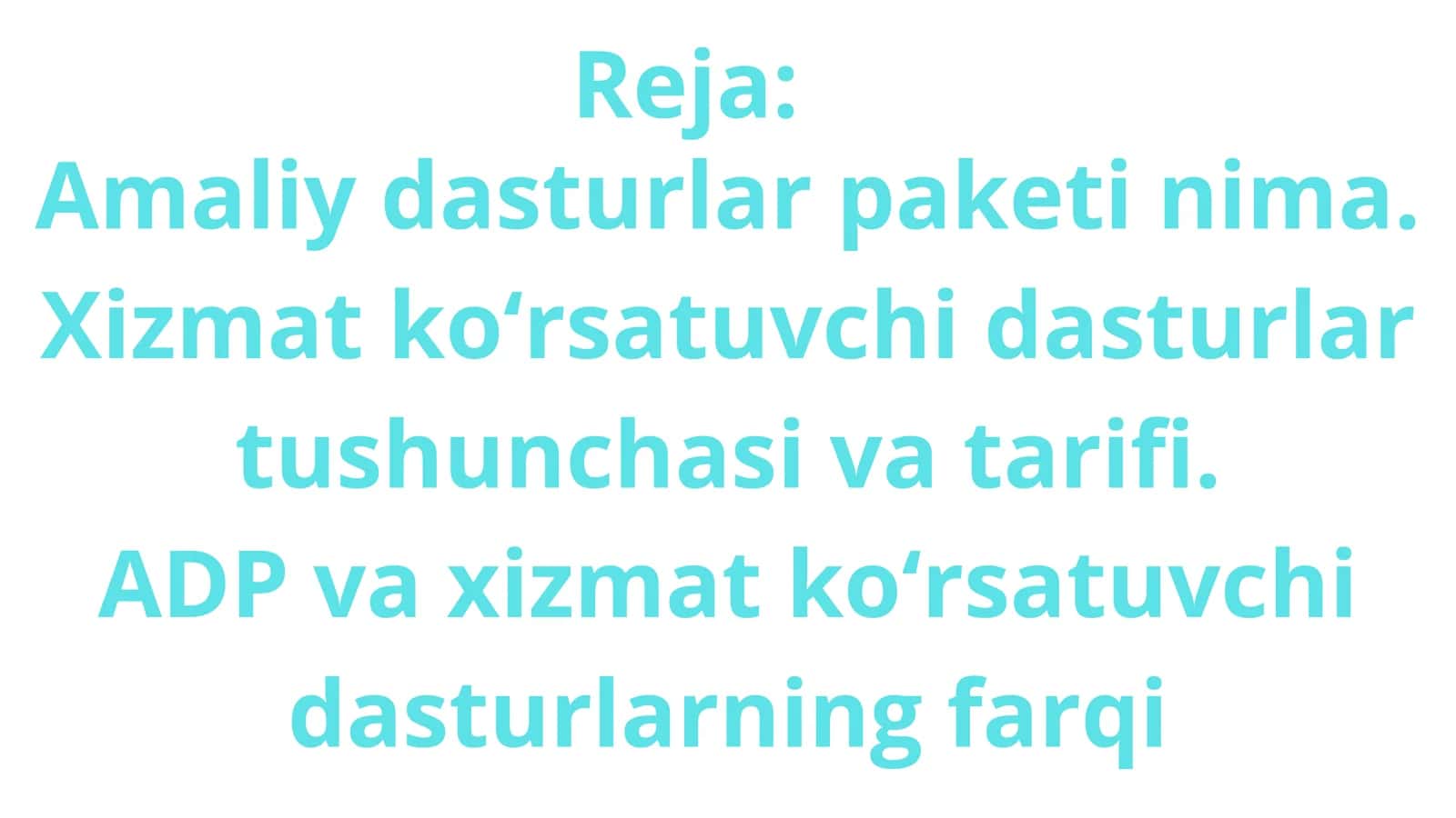 Xizmat Ko'rsatuvchi Dasturlar 2