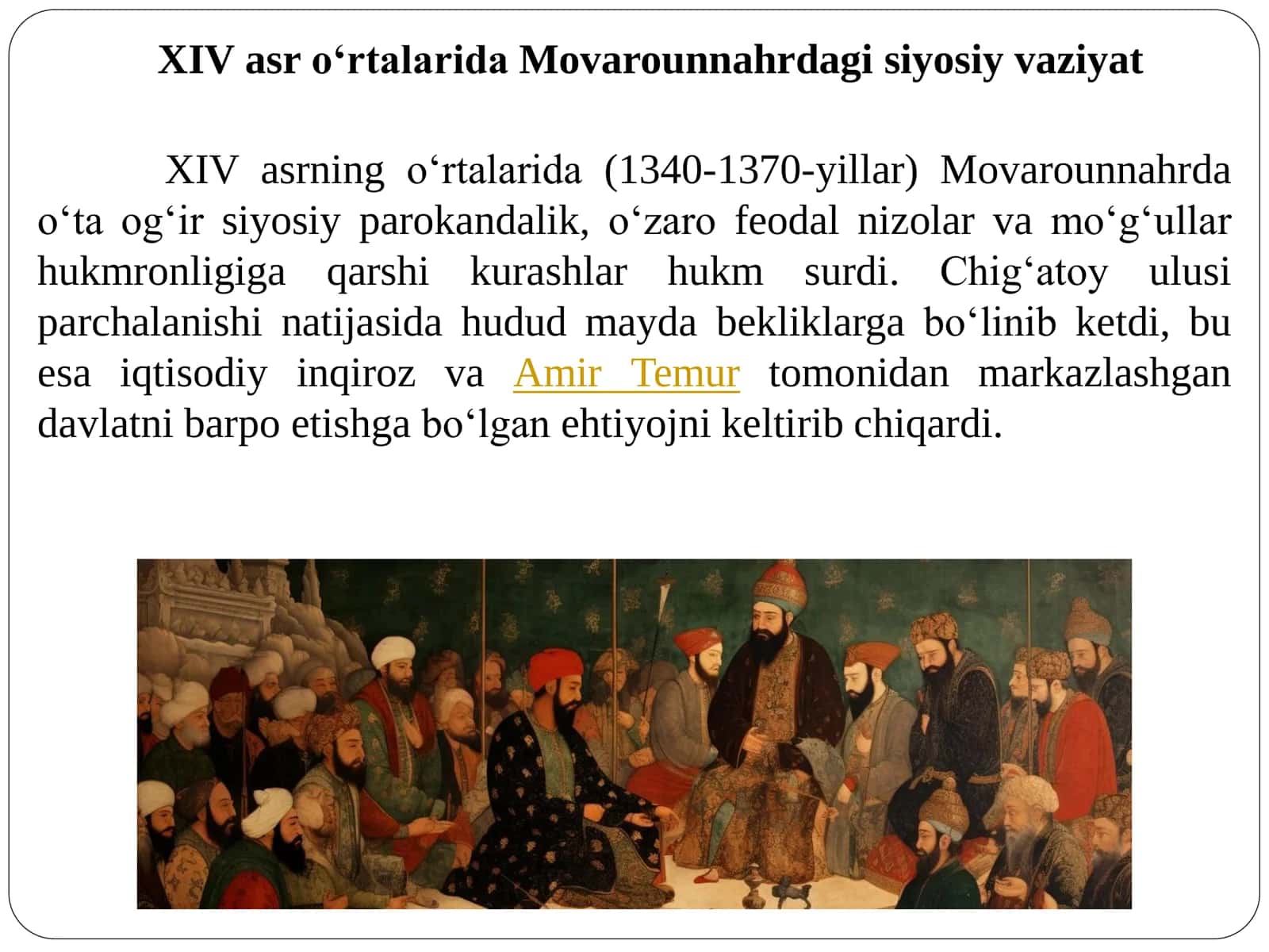 Temuriylar davlati tashkil etilishi 2