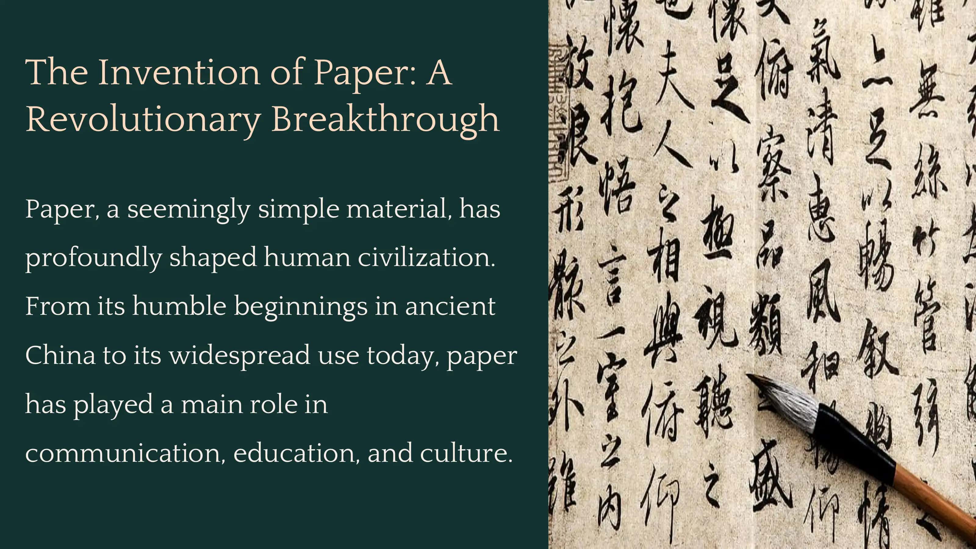 The Invention of Paper: A Revolutionary Breakthrough 2