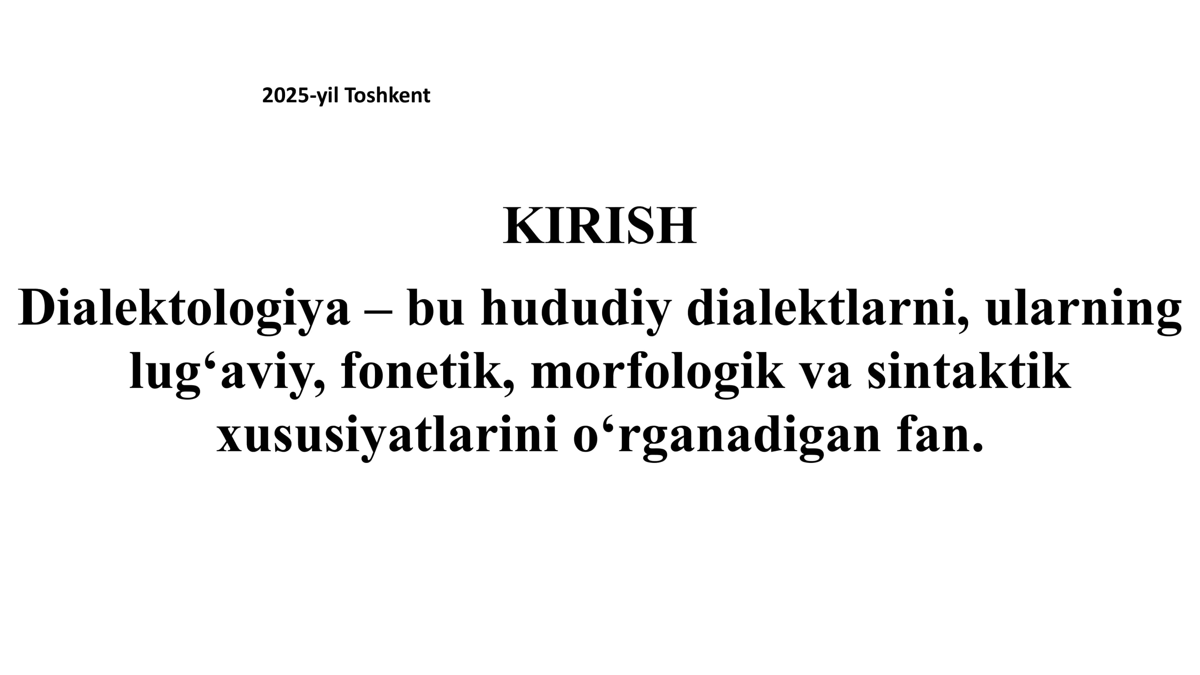 Oʻzbek dialektologiyasi va Buxoro shevasining oʻziga xos xususiyatlari 2
