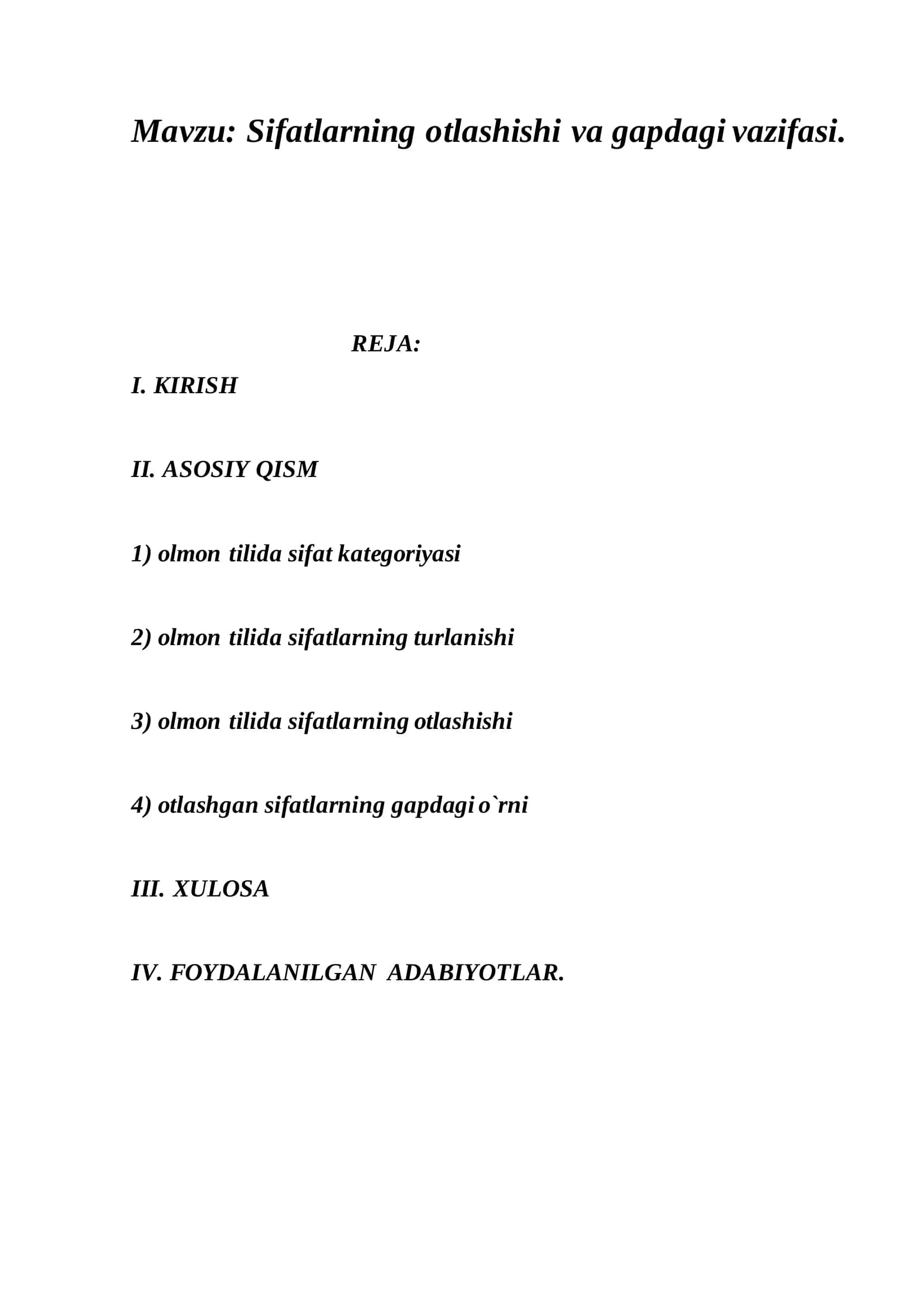 Sifatlarning otlashishi va gapdagi vazifasi 2