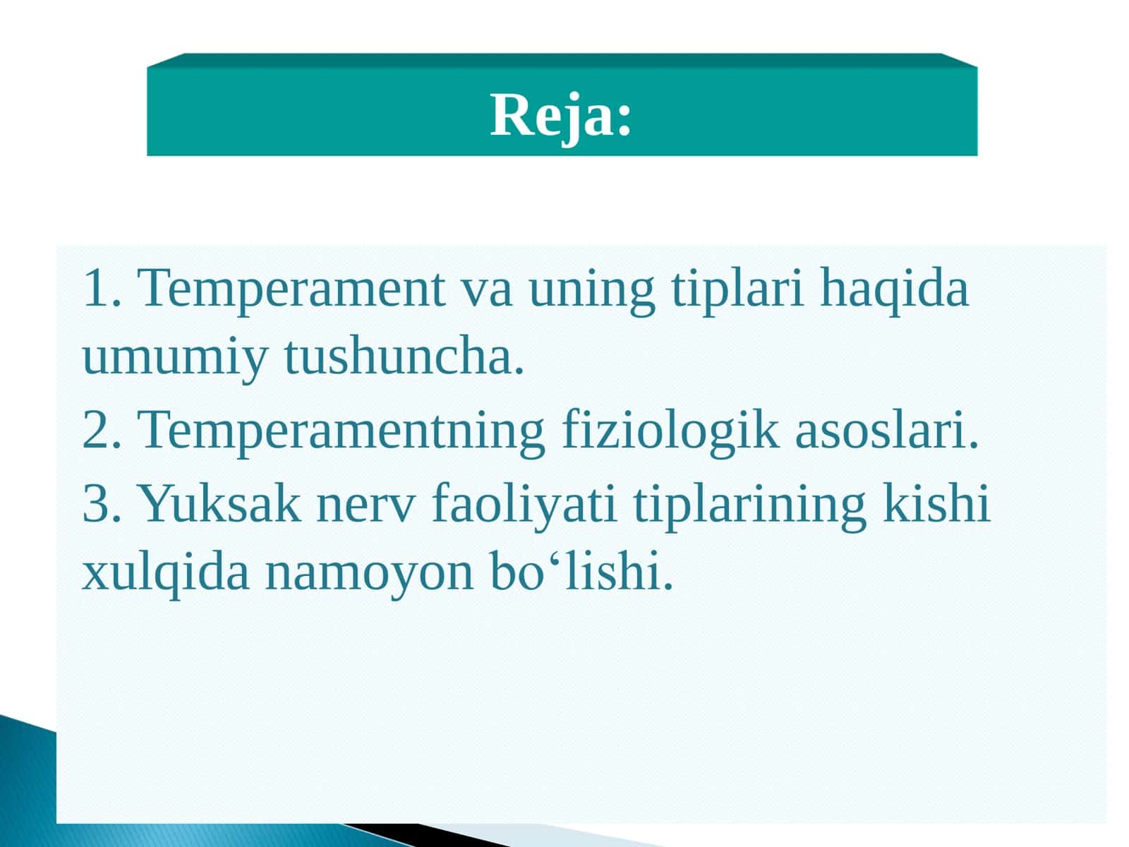 Shaxsning individual tipologik xususiyatlari. Temperament 2