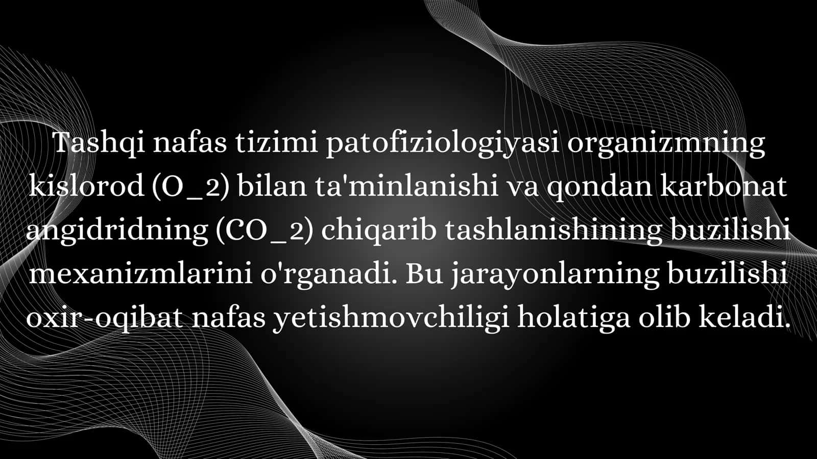 TASHQI NAFAS TIZIMI PATOFIZIOLOGIYASI 2