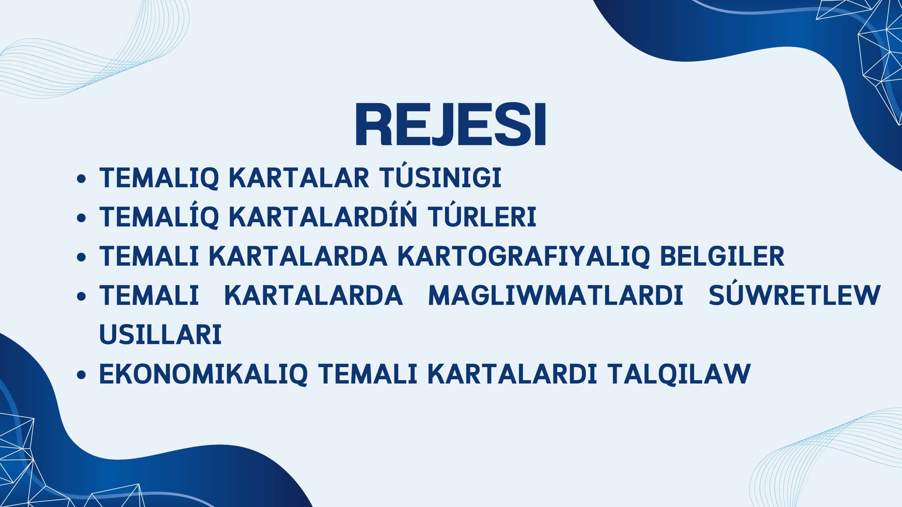 Tematikaliq kartalardi uyreniw ham olardi analizlew 2