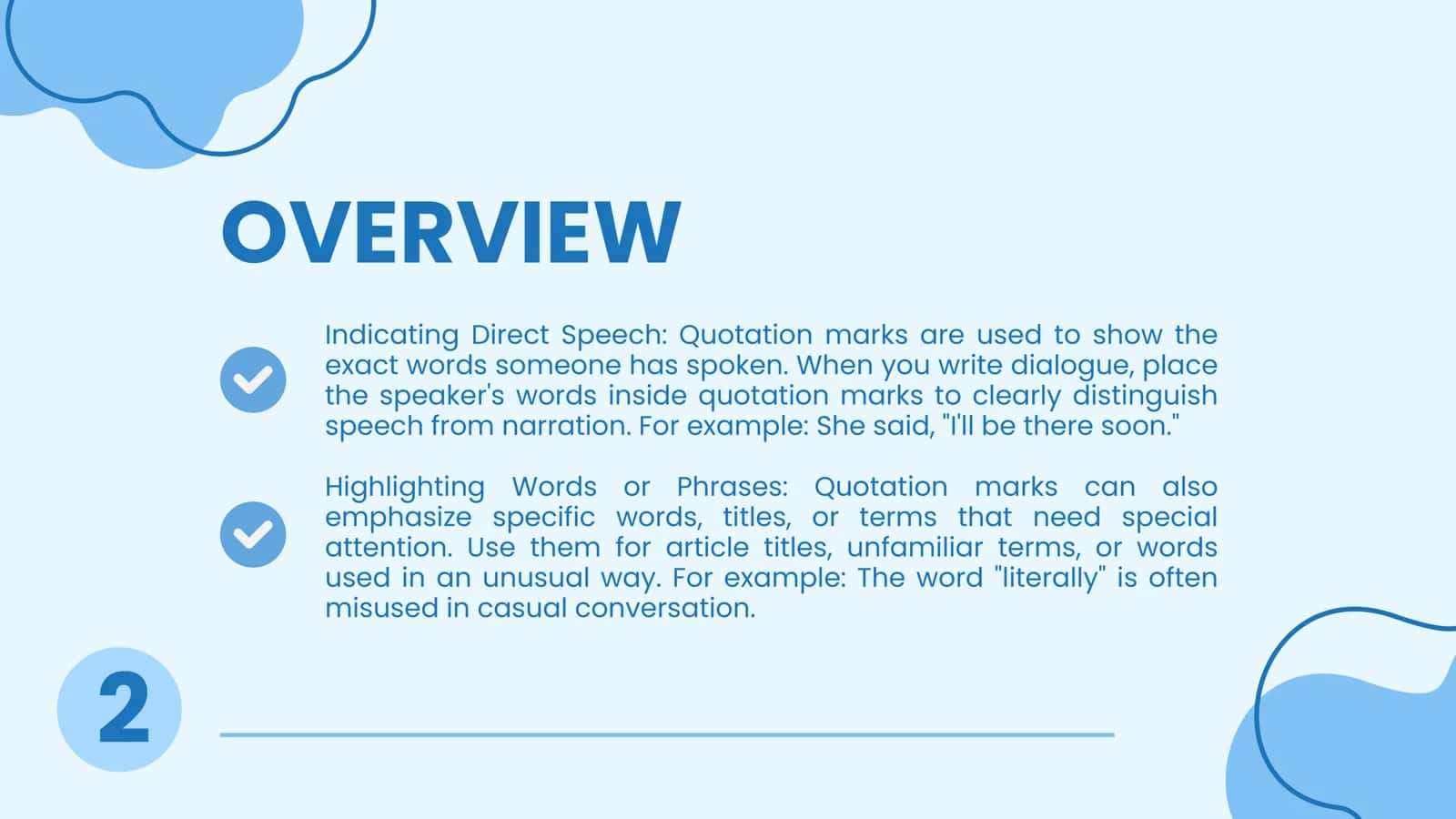 THE ROLE OF QUOTATION MARKS IN SPEECH 2