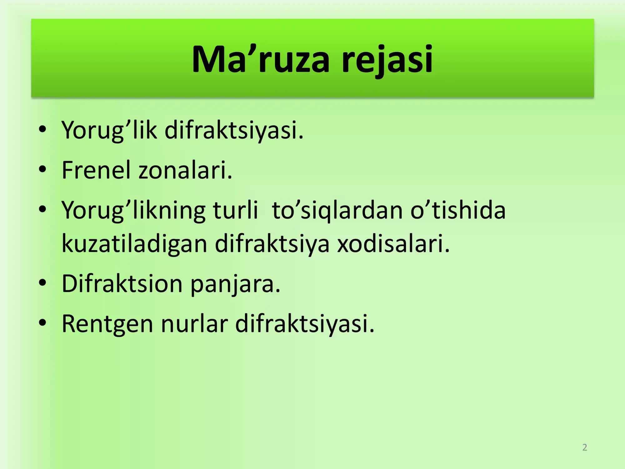 Yorug’likning difraktsiyasi 2
