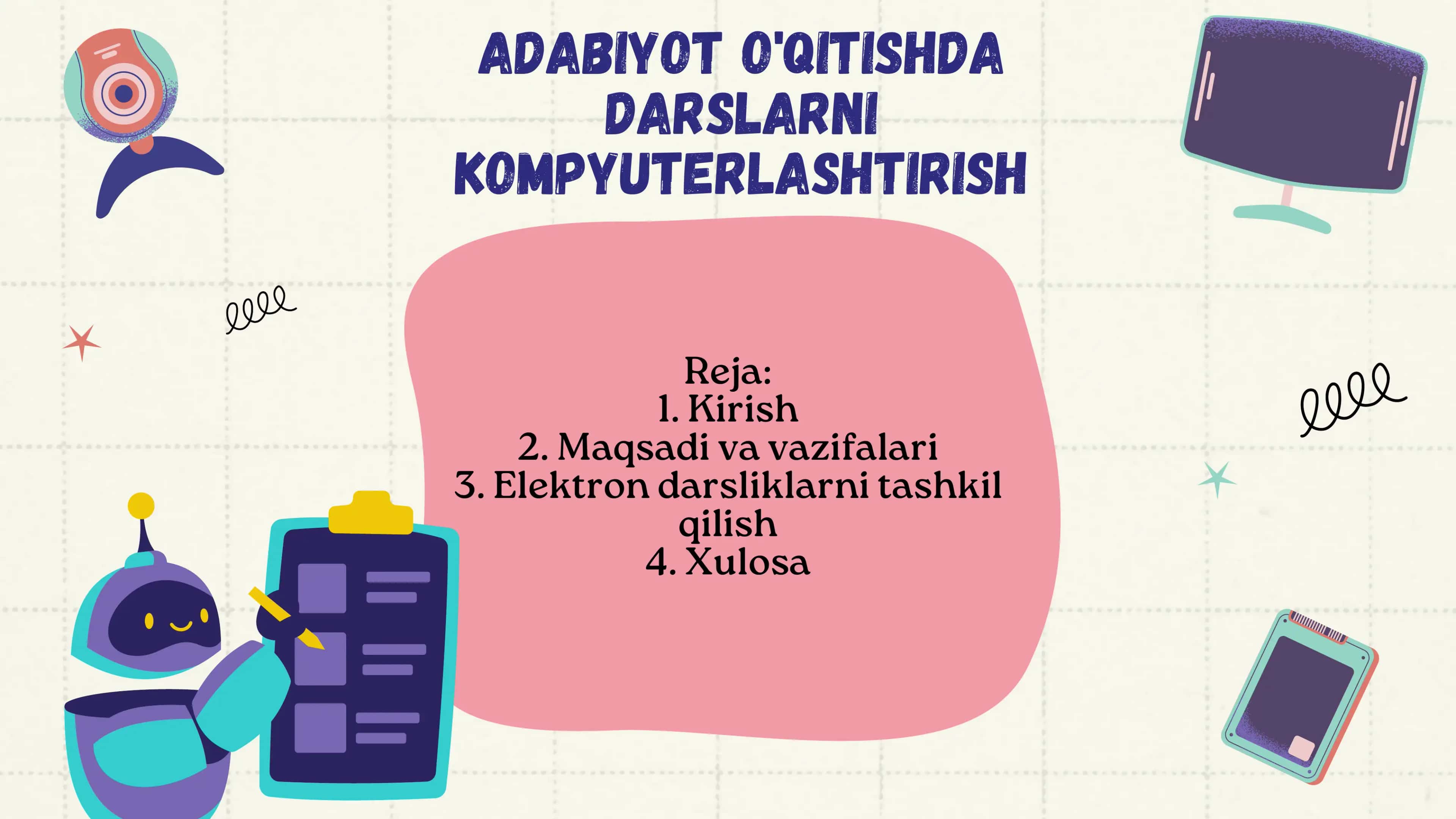 ADABIYOT O'QITISHDA DARSLARNI KOMPYUTERLASHTIRISH 2
