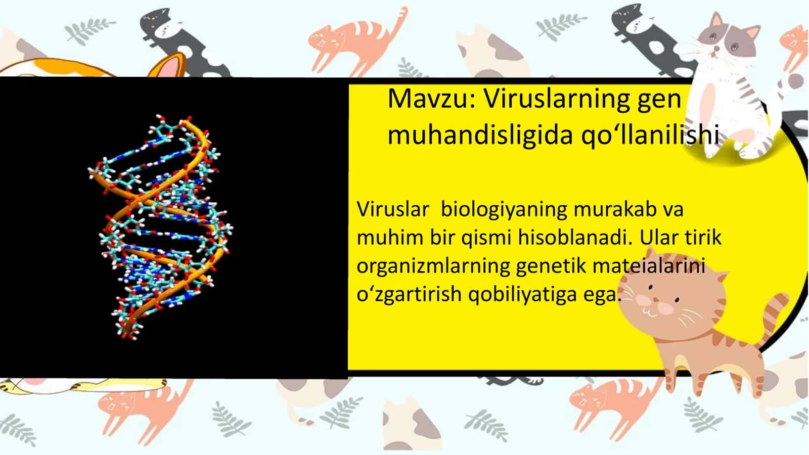 Viruslarning gen muhandisligida qoʻllanilishi 2