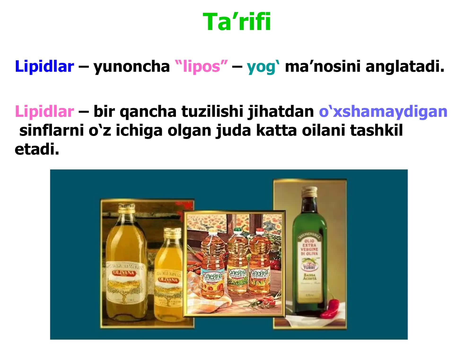 Lipidlar va ular tuzulishlari 2