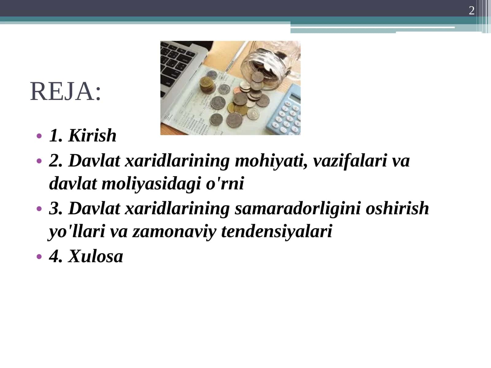 DAVLAT XARIDLARINING O’RNI VA MAQSADI 2