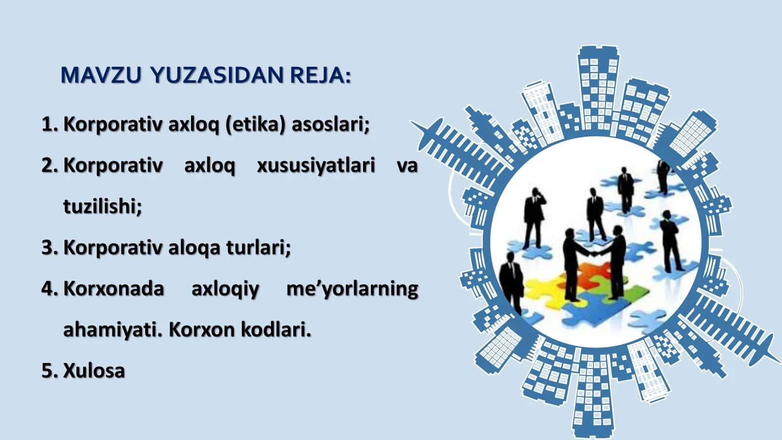 BIZNESNING AXLOQIY ASOSLARI 2