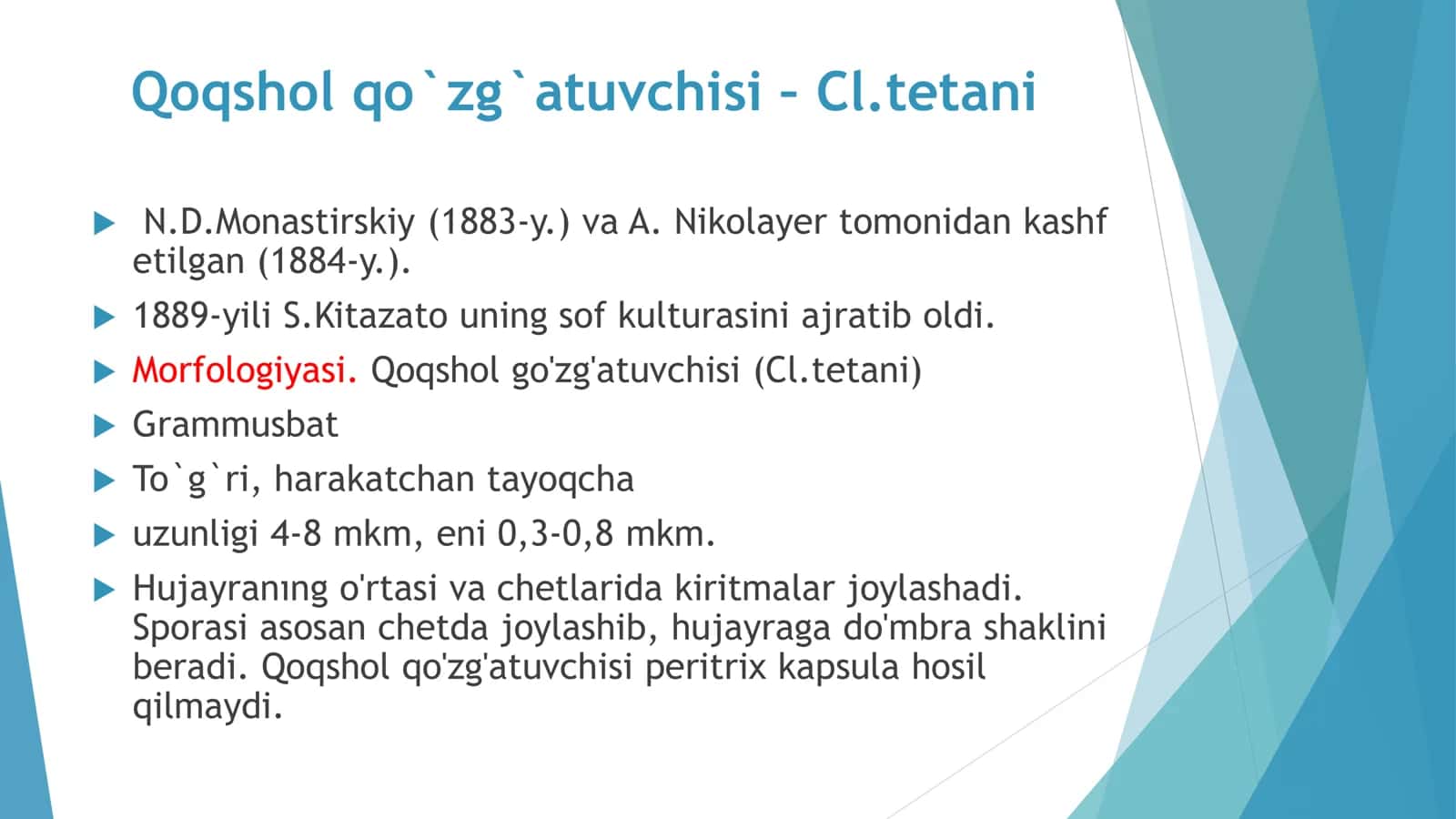 Gazli gangrena,Qoqshol qózģatuvchilari 2