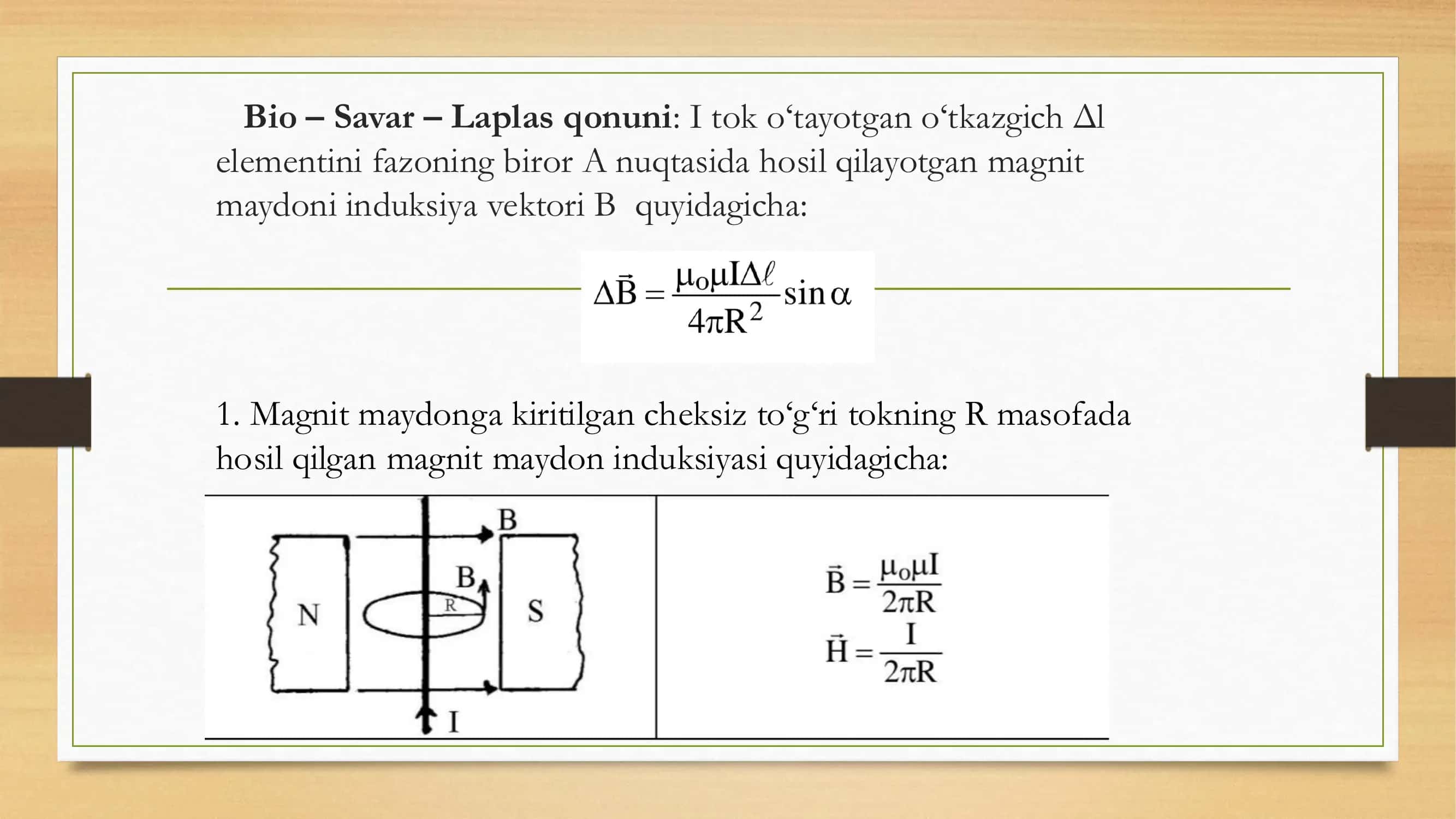 Magnit  maydon  induksiyasi.  Tokli  o‘tkazgichlarning  magnit maydoni. 2