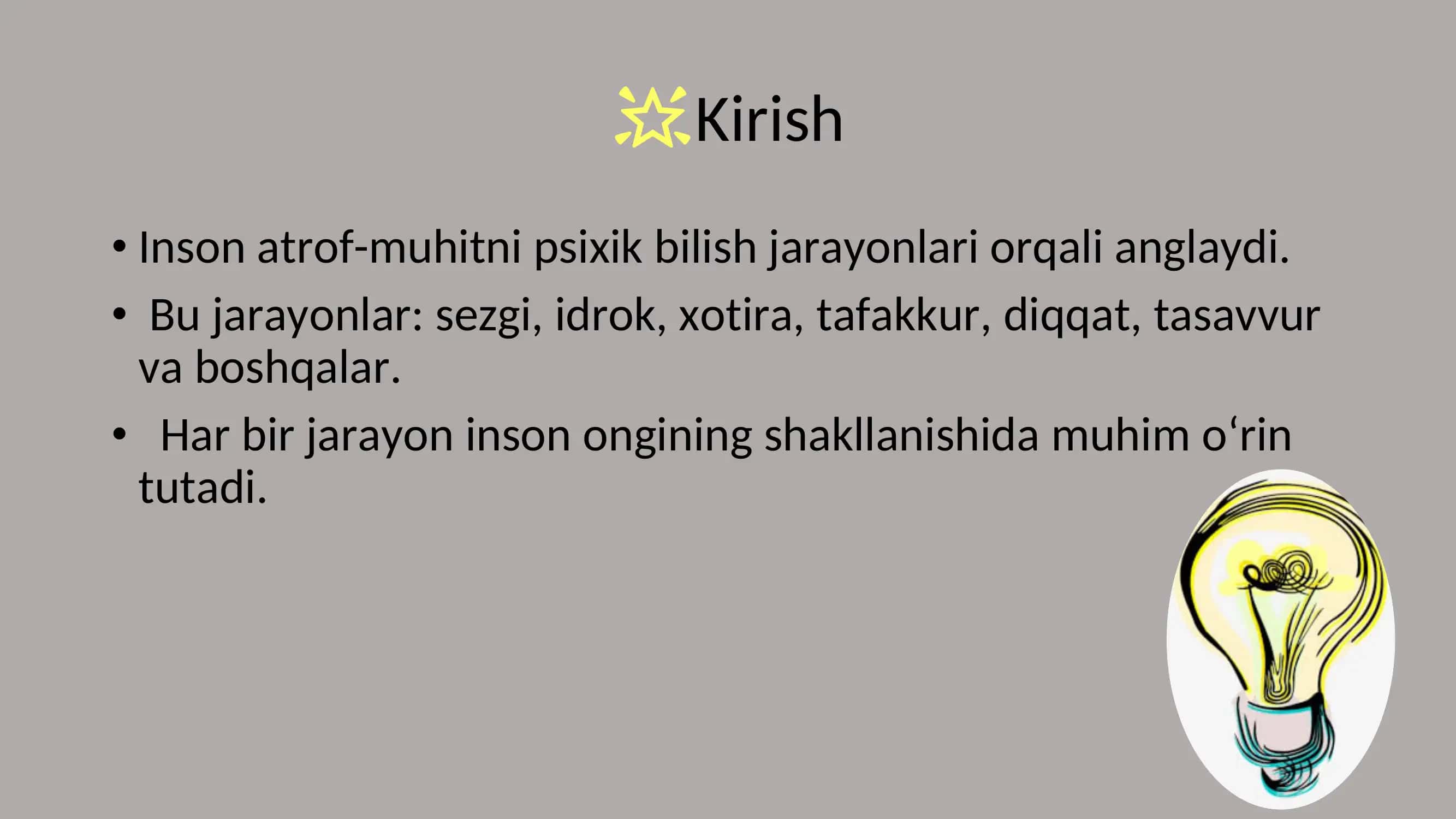 Shaxsning psixik bilish jarayonlari: Sezgi va idrok 2