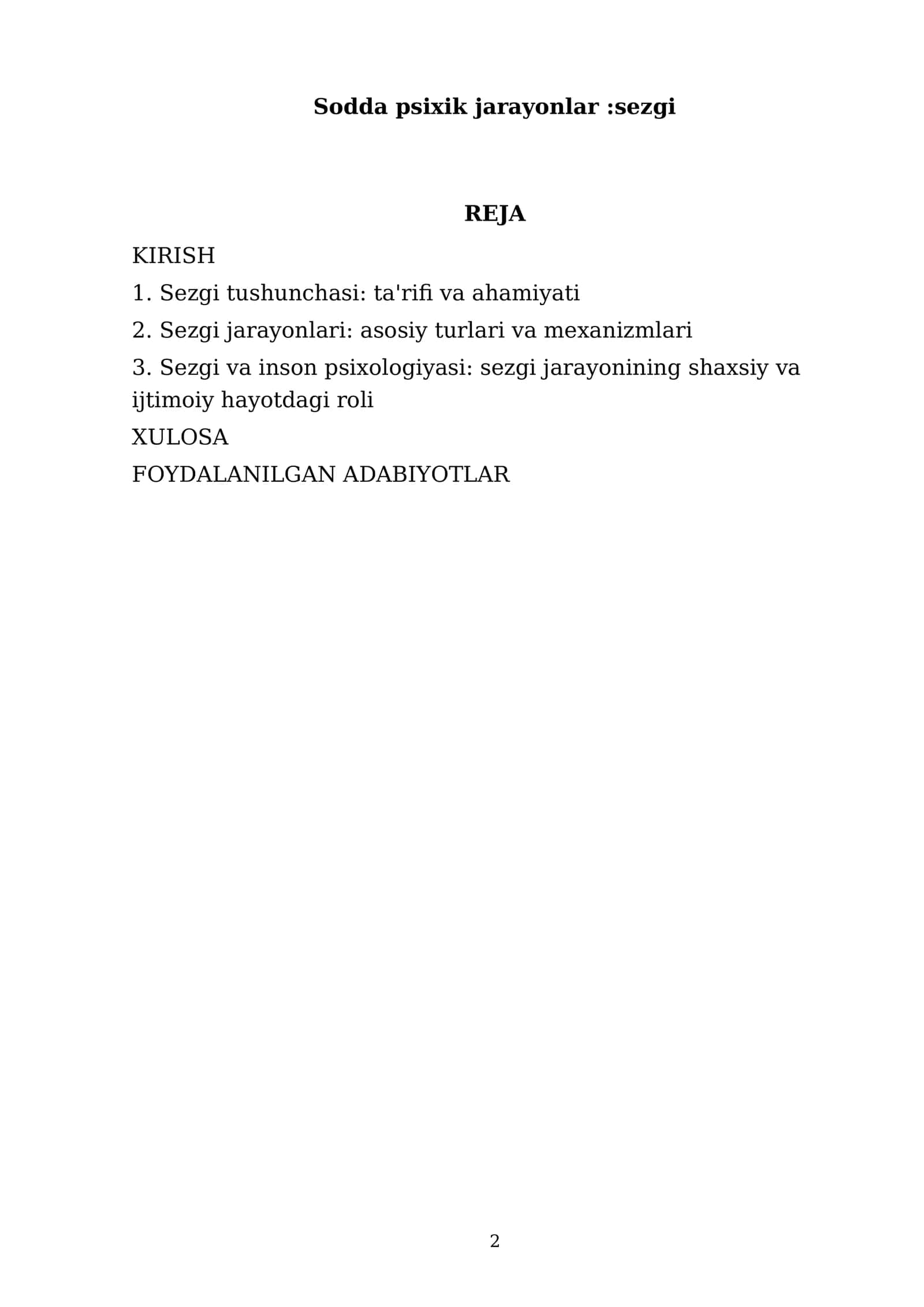 Sodda psixik jarayonlar:sezgi 2