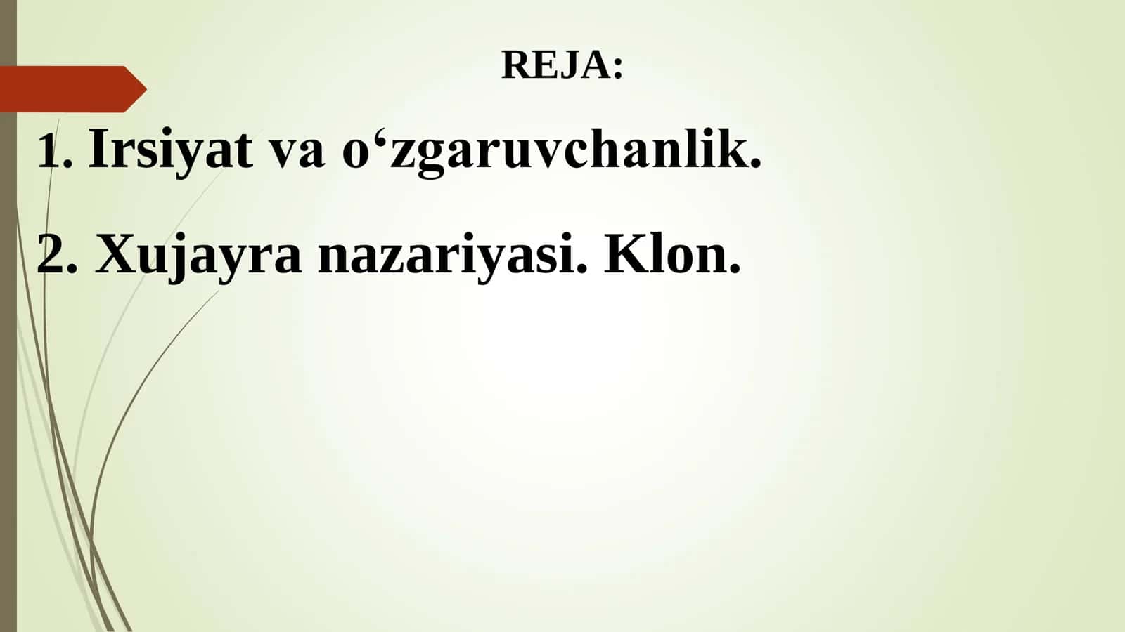 IRSIYAT VA O'ZGARUVCHANLIK 2