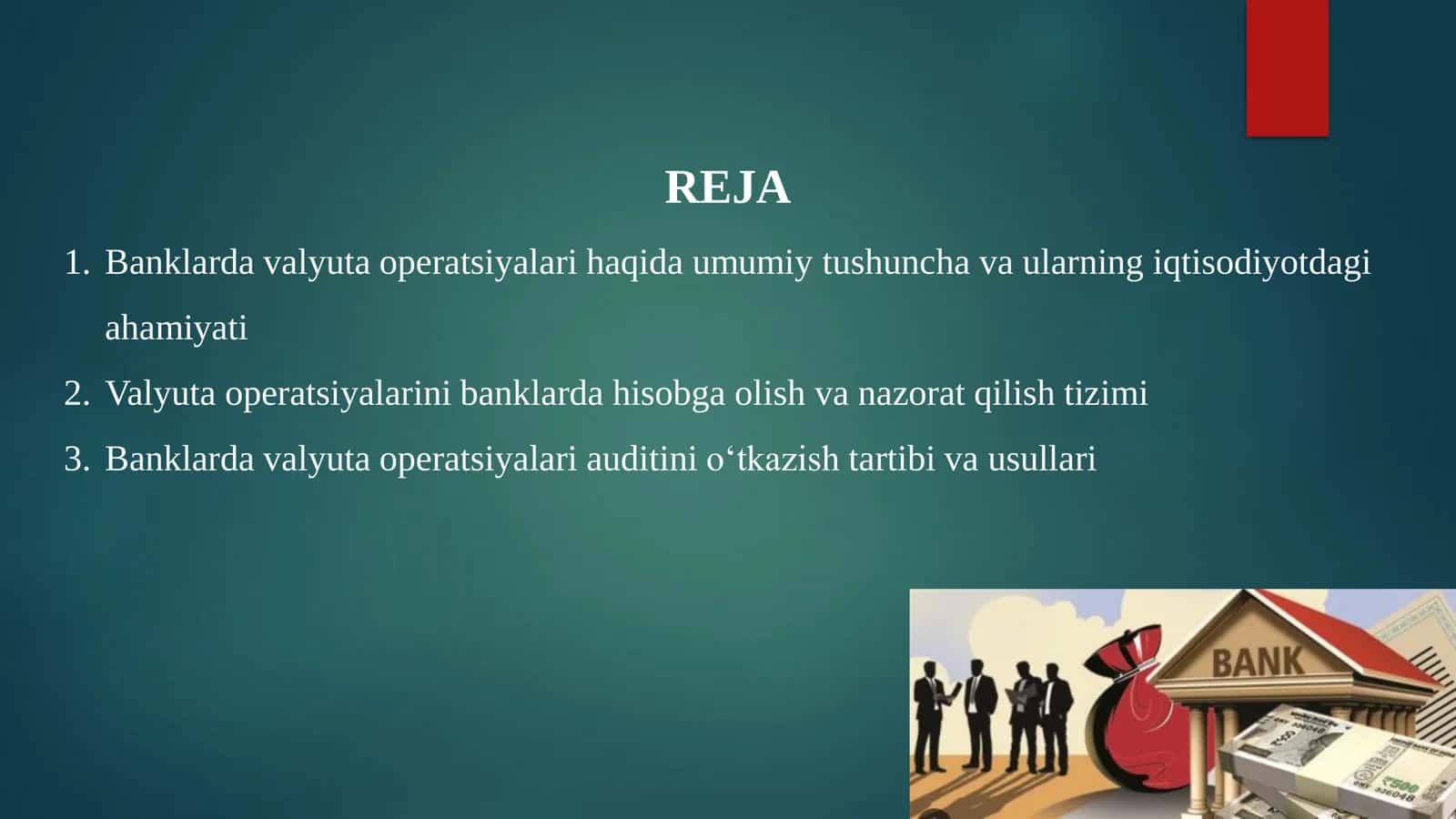 BANKLARDA VALYUTA OPERATSIYALARI AUDITI 2