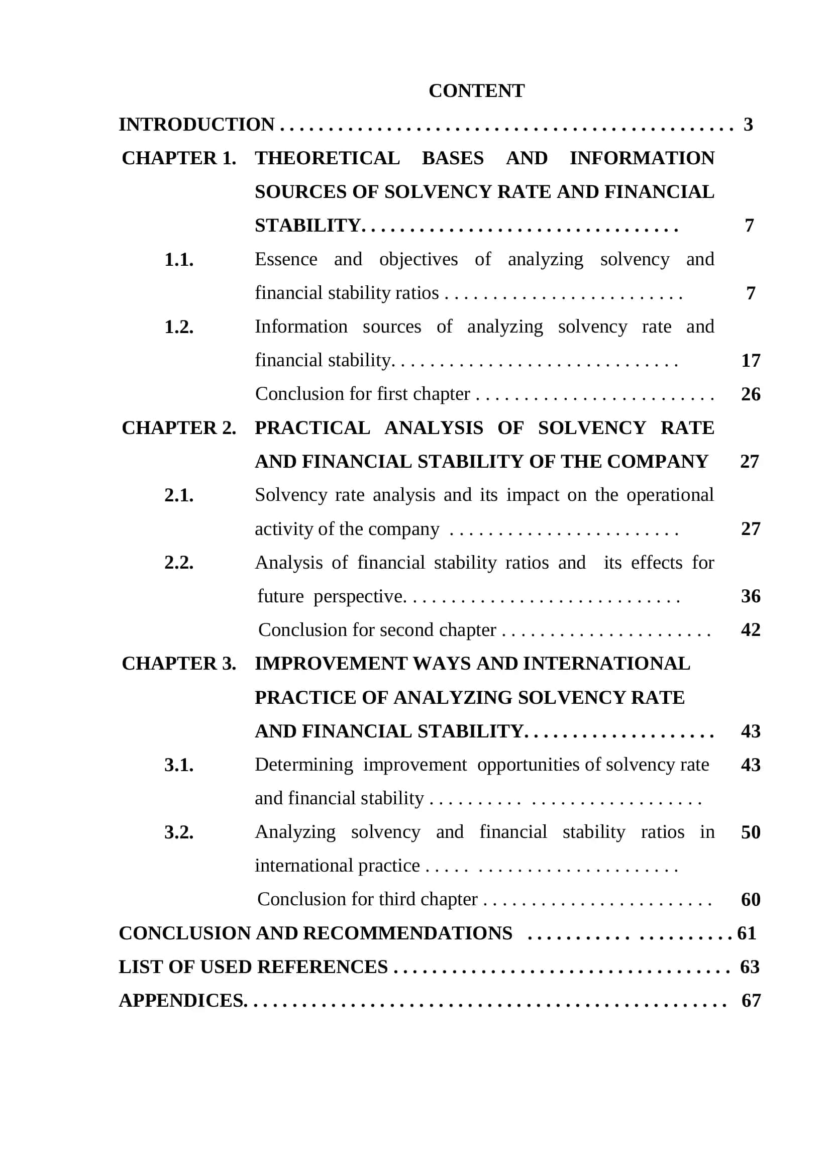 SOLVENCY RATE AND FINANCIAL STABILITY OF THE COMPANY 2