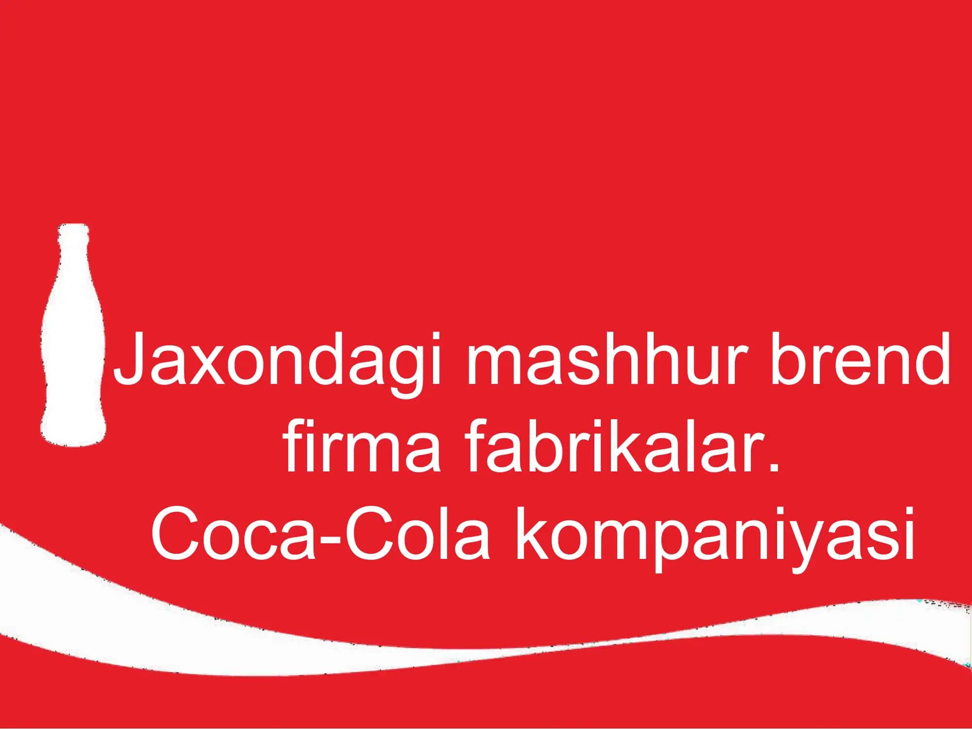Coca-Cola kompaniyasi 2