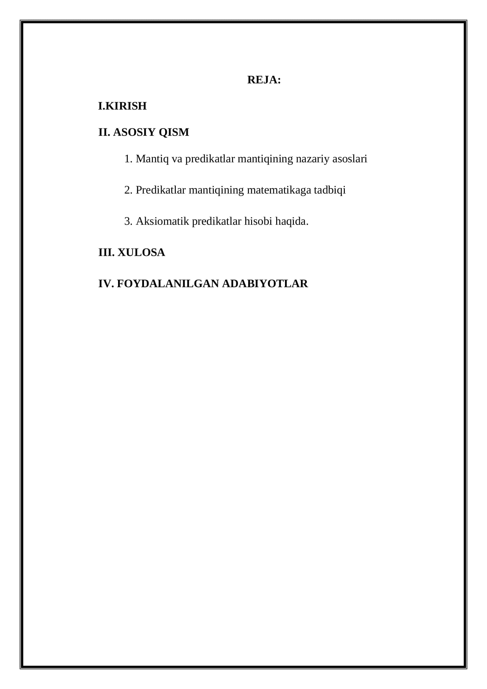 PREDIKATLAR MANTIQINING MATEMATIKAGA TADBIQI. AKSIOMATIK PREDIKATLAR HISOBI 2