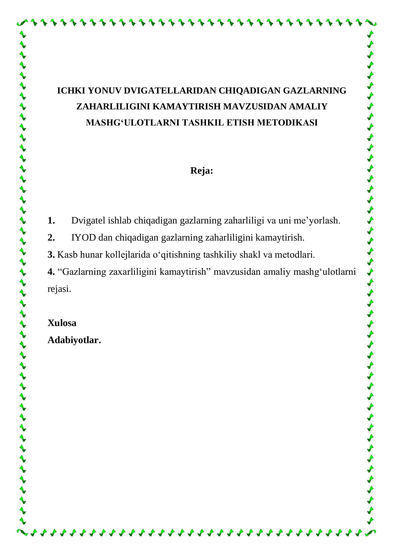 ICHKI YONUV DVIGATELLARIDAN CHIQADIGAN GAZLARNING ZAHARLILIGINI KAMAYTIRISH MAVZUSIDAN AMALIY MASHG‘ULOTLARNI TASHKIL ETISH METODIKASI 2