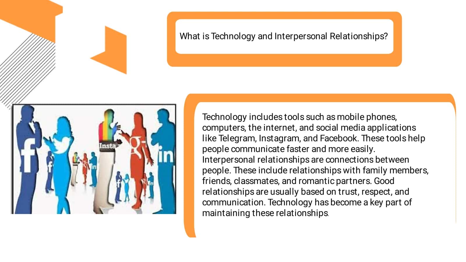 The Inﬂuence of Technology on Interpersonal Relationships 2