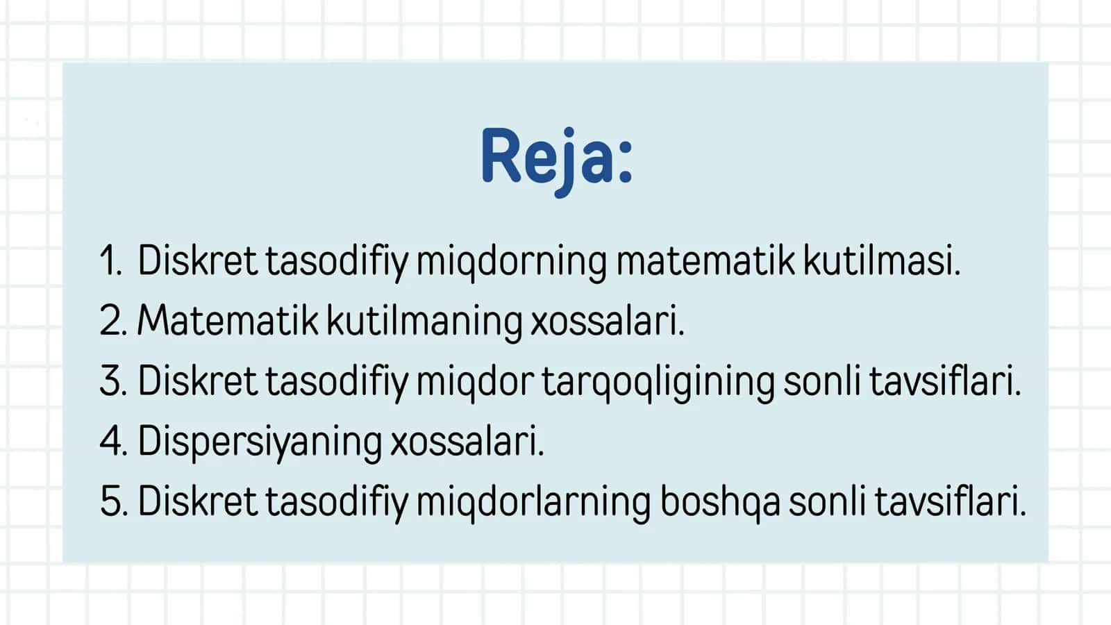 Tasodifiy miqdorning sonli xarakteristikalari 2