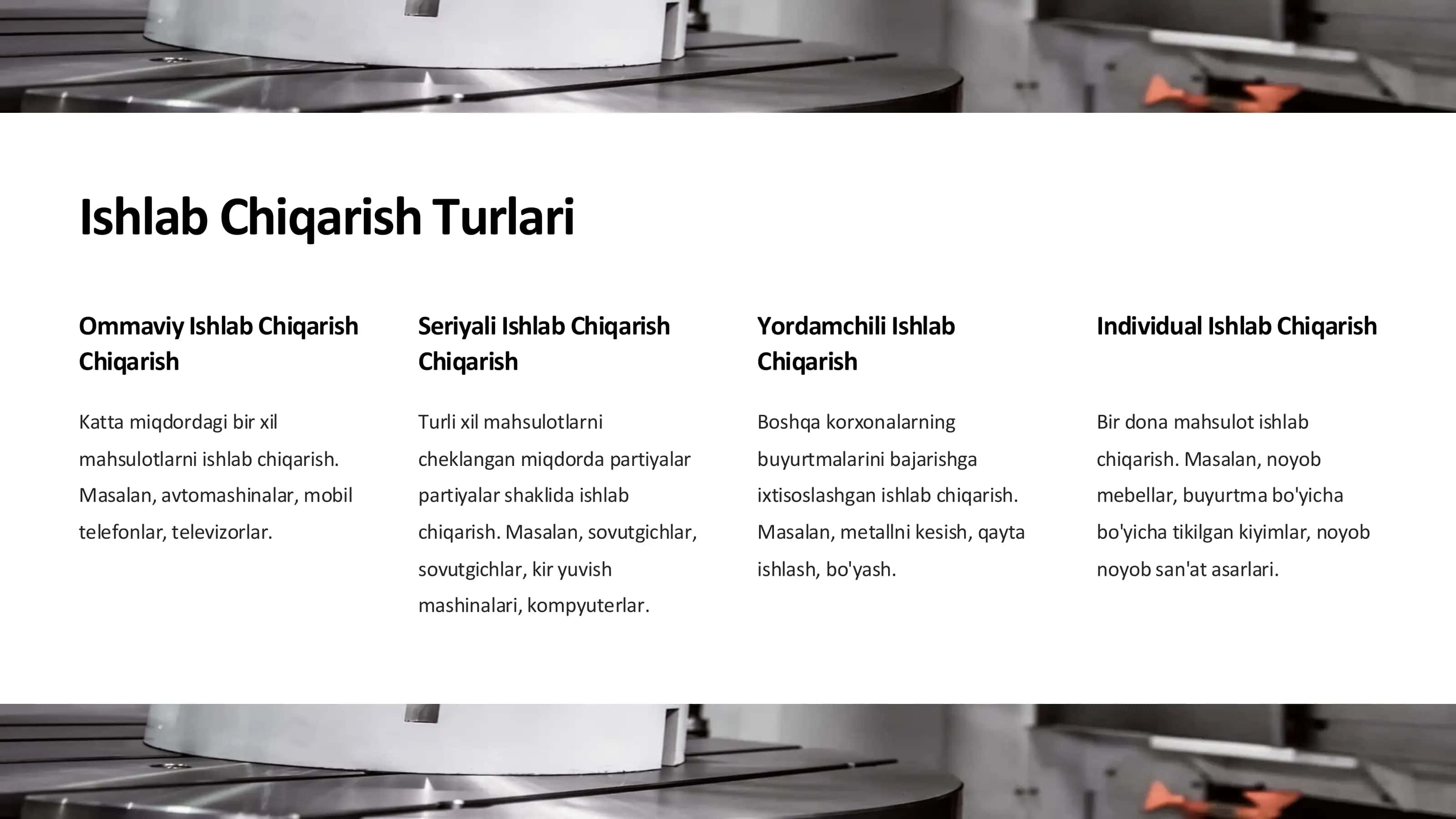 Mashinasozlikda Ishlab Chiqarish Turlari va Texnologik Jarayonlar 2