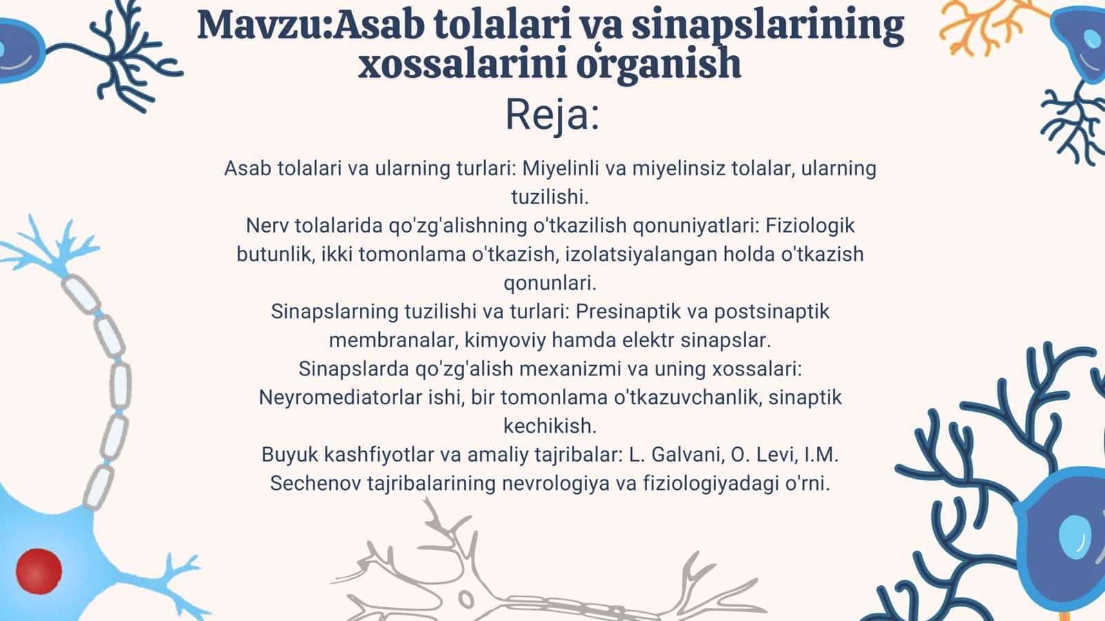 Asab tolalari va sinapslarining xossalarini oʻrganish 2