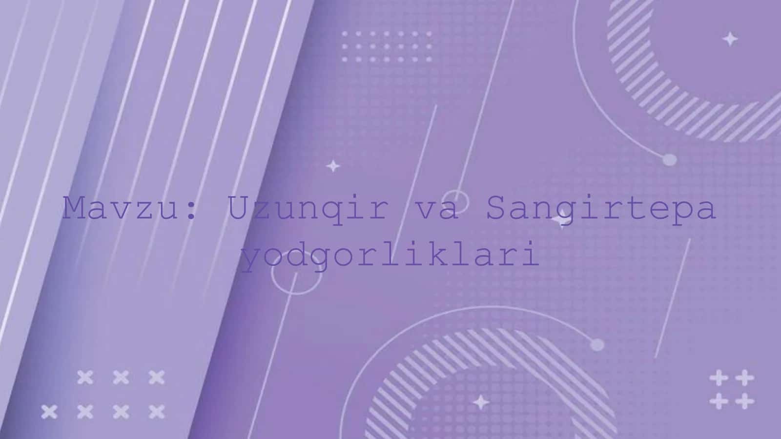 Uzunqir va Sangirtepa yodgorliklari 2