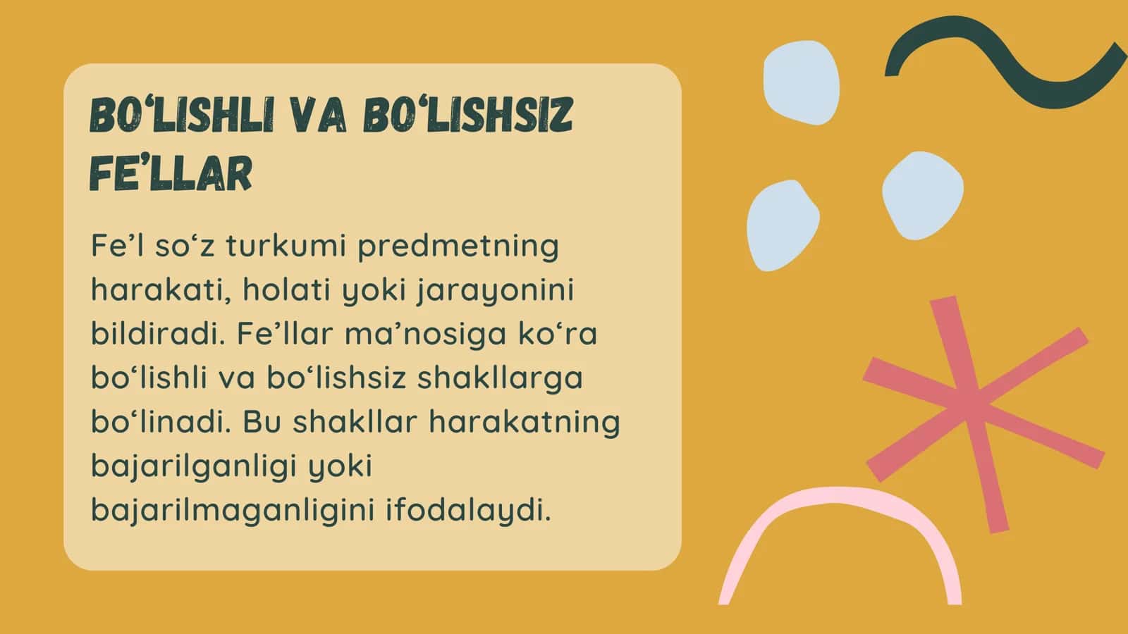 Bo'lishli va bo'lishsiz fe'llar 2
