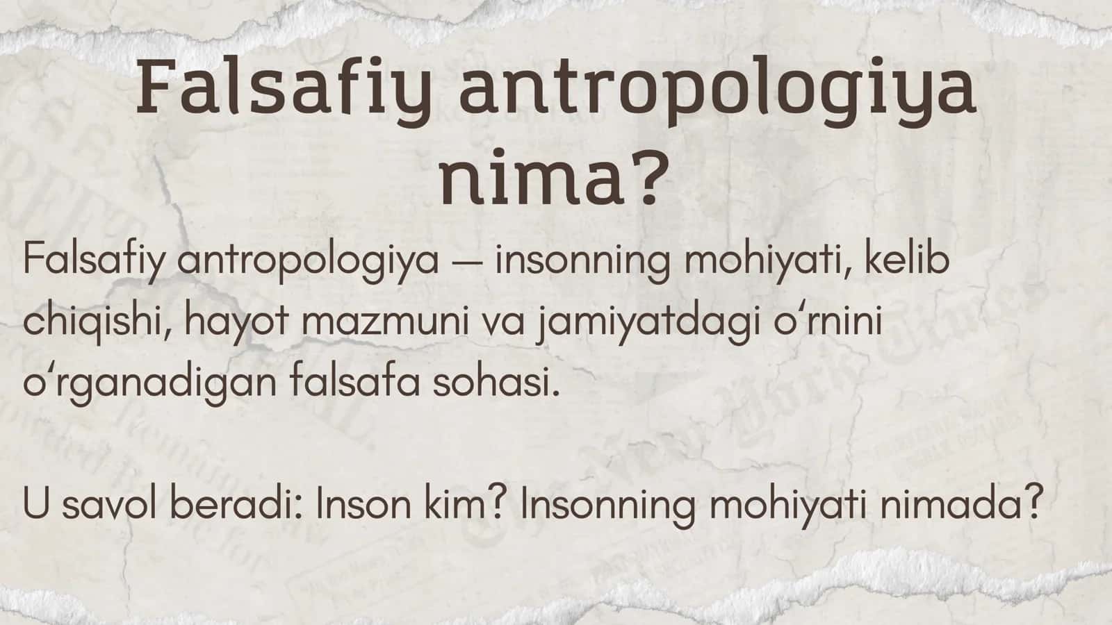 Inson falsafasi(Falsafiy antropologiya) 2