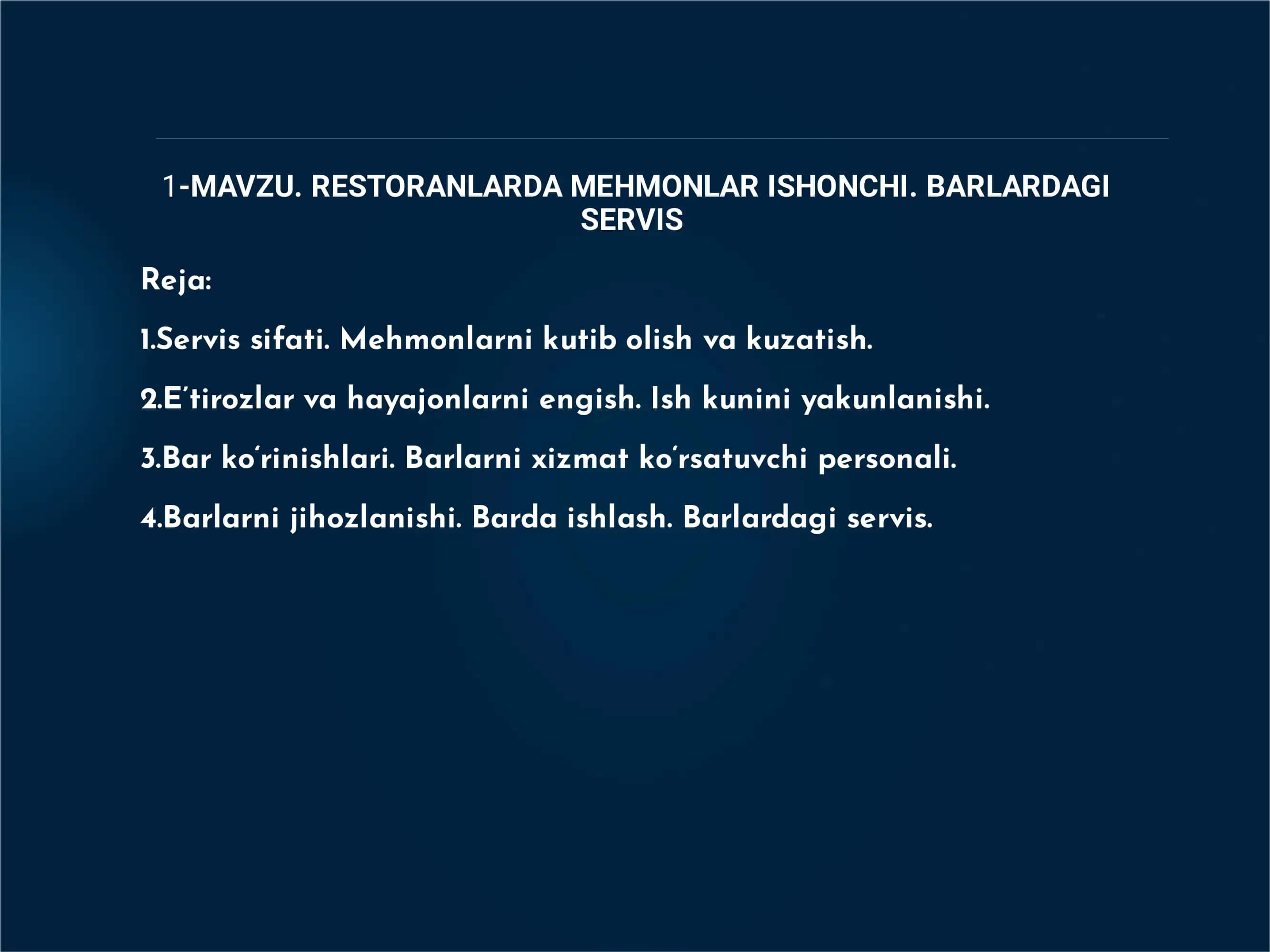 RESTORANLARDA MEHMONLAR ISHONCHI. BARLARDAGI SERVIS 2