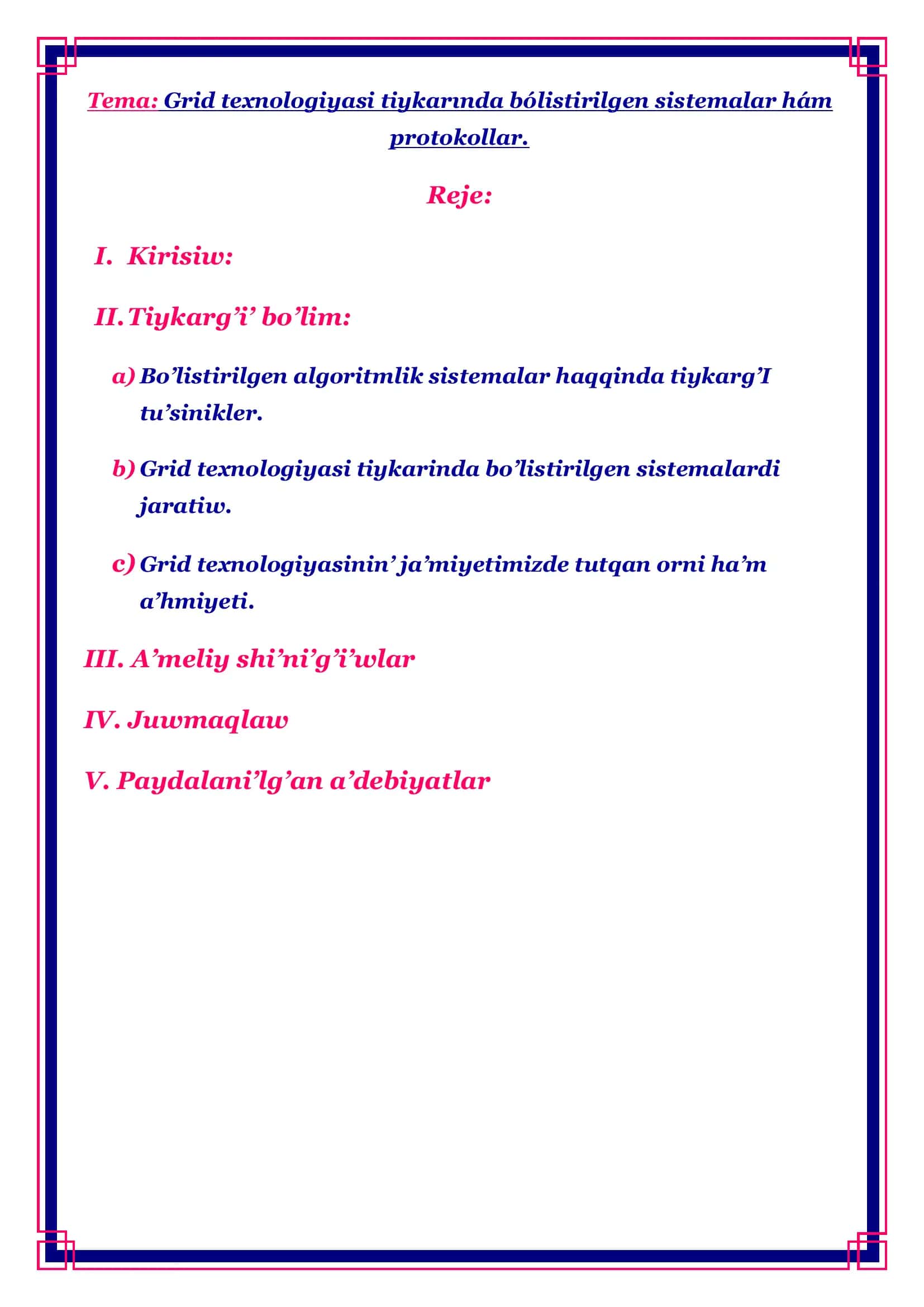 Bólistirilgen algoritmlik sistemalar Kurs jumısı 2