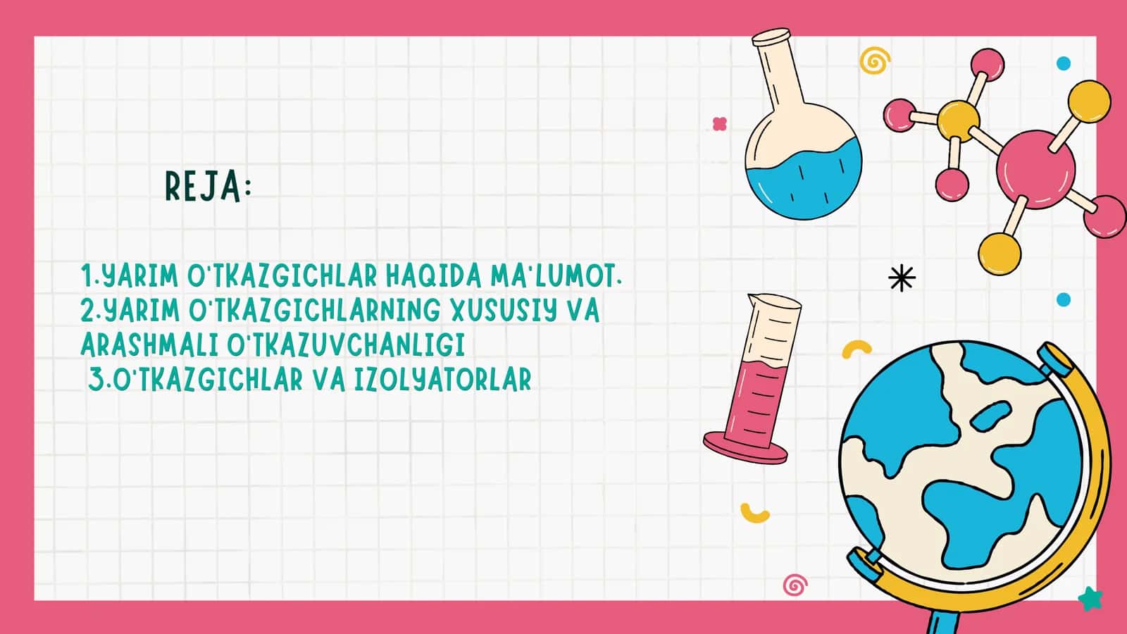 YARIM O'TKAZGICHLARNING ELEKTR O'TKAZUVCHANLIGI 2