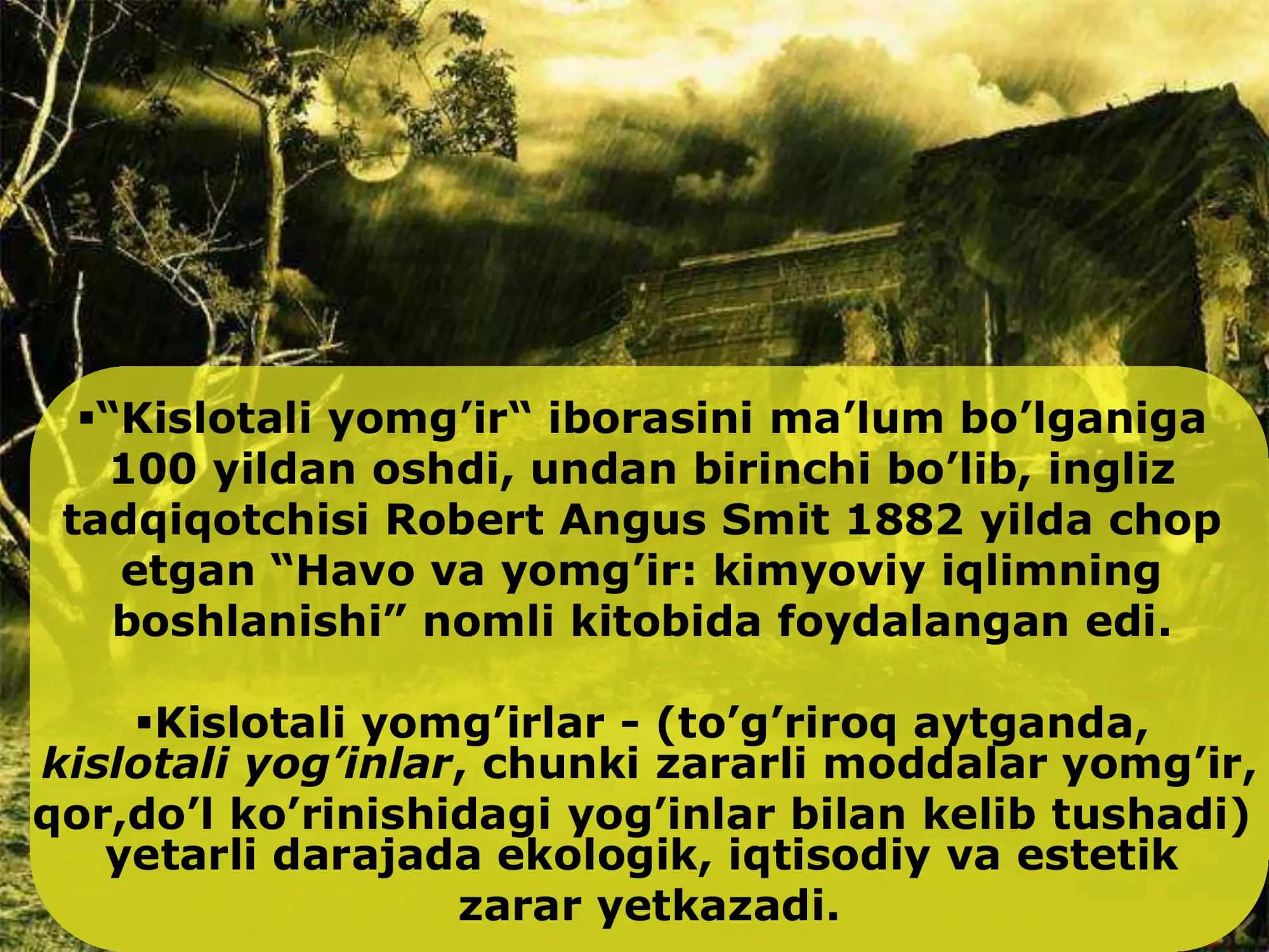 Kislotali yomg'irlar 2