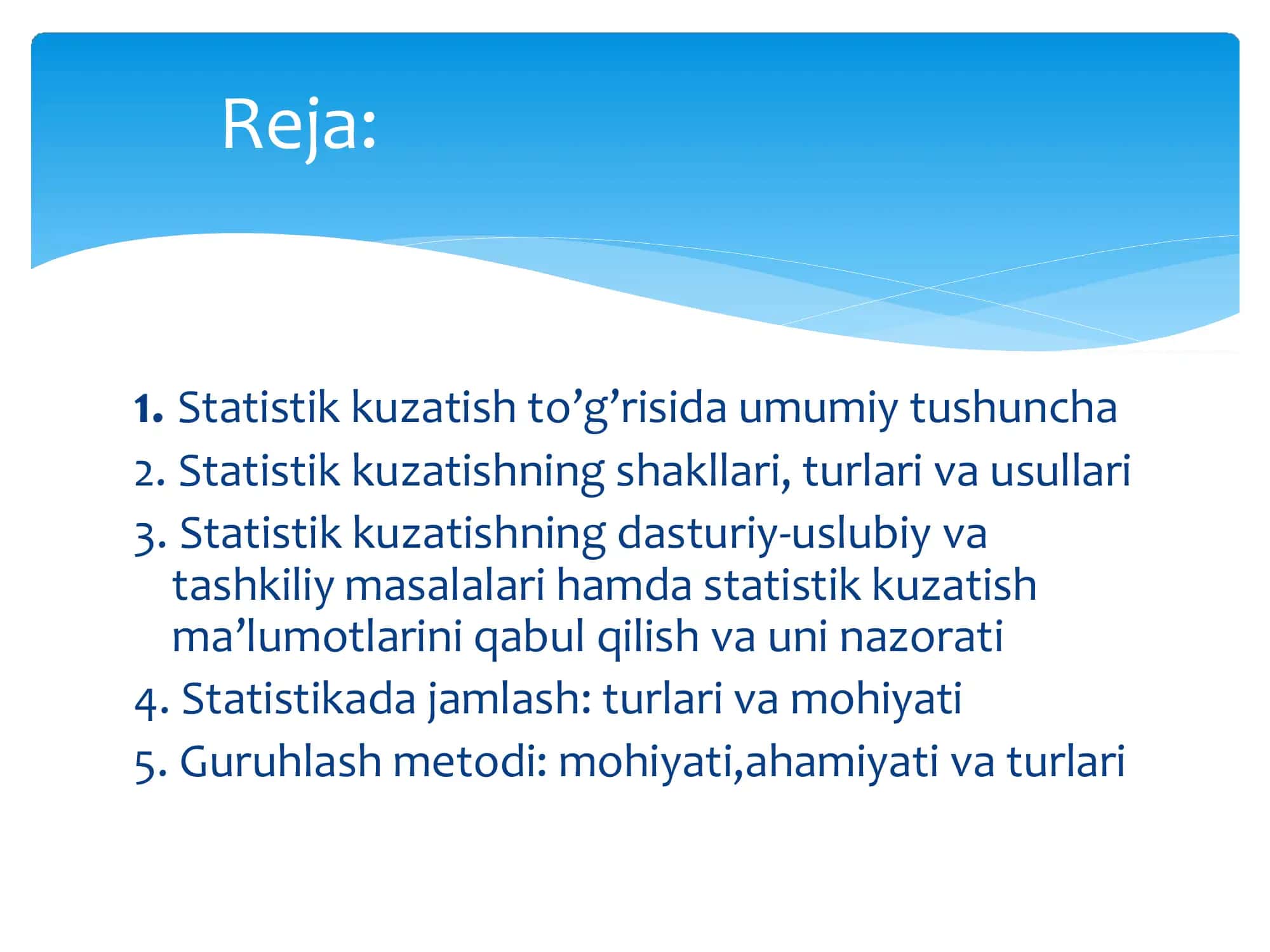Statistik ma’lumotlarni jamlash va guruhlash 2