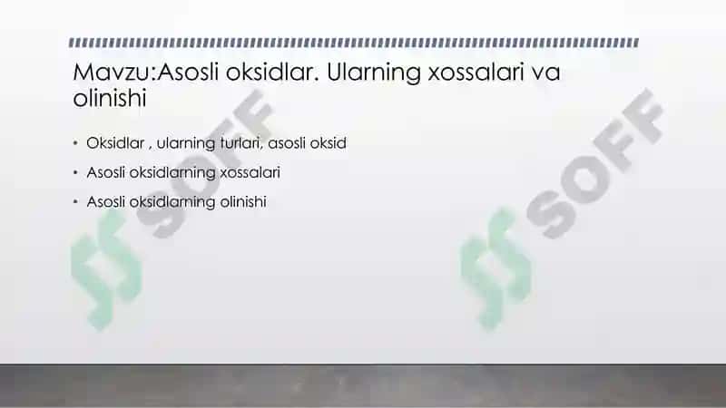Asosli oksidlar Ularning xossalari va olinishi 2