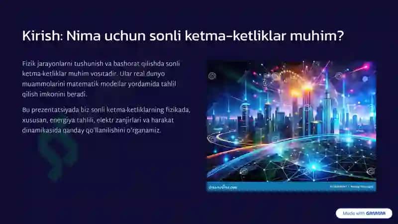 Sonli ketma-ketliklar: Fizik jarayonlarni modellashtirishdagi 2