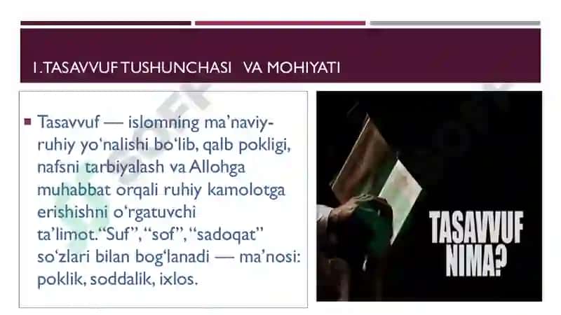 Tasavvuf tushunchasi va uning mohiyati 2