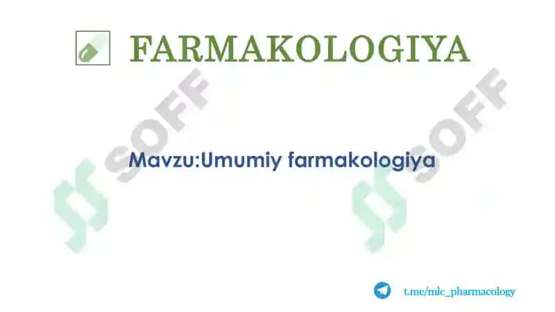 Umumiy farmakologiya 2