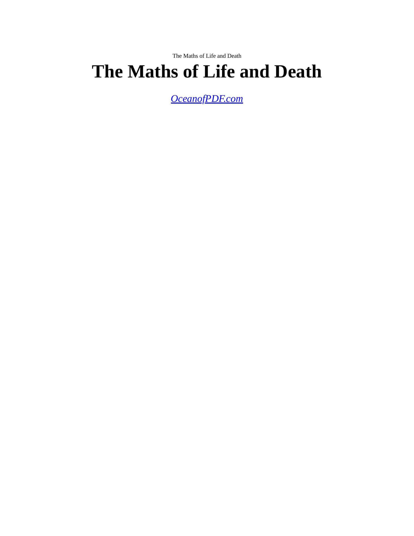 The Maths of Life and Death 2
