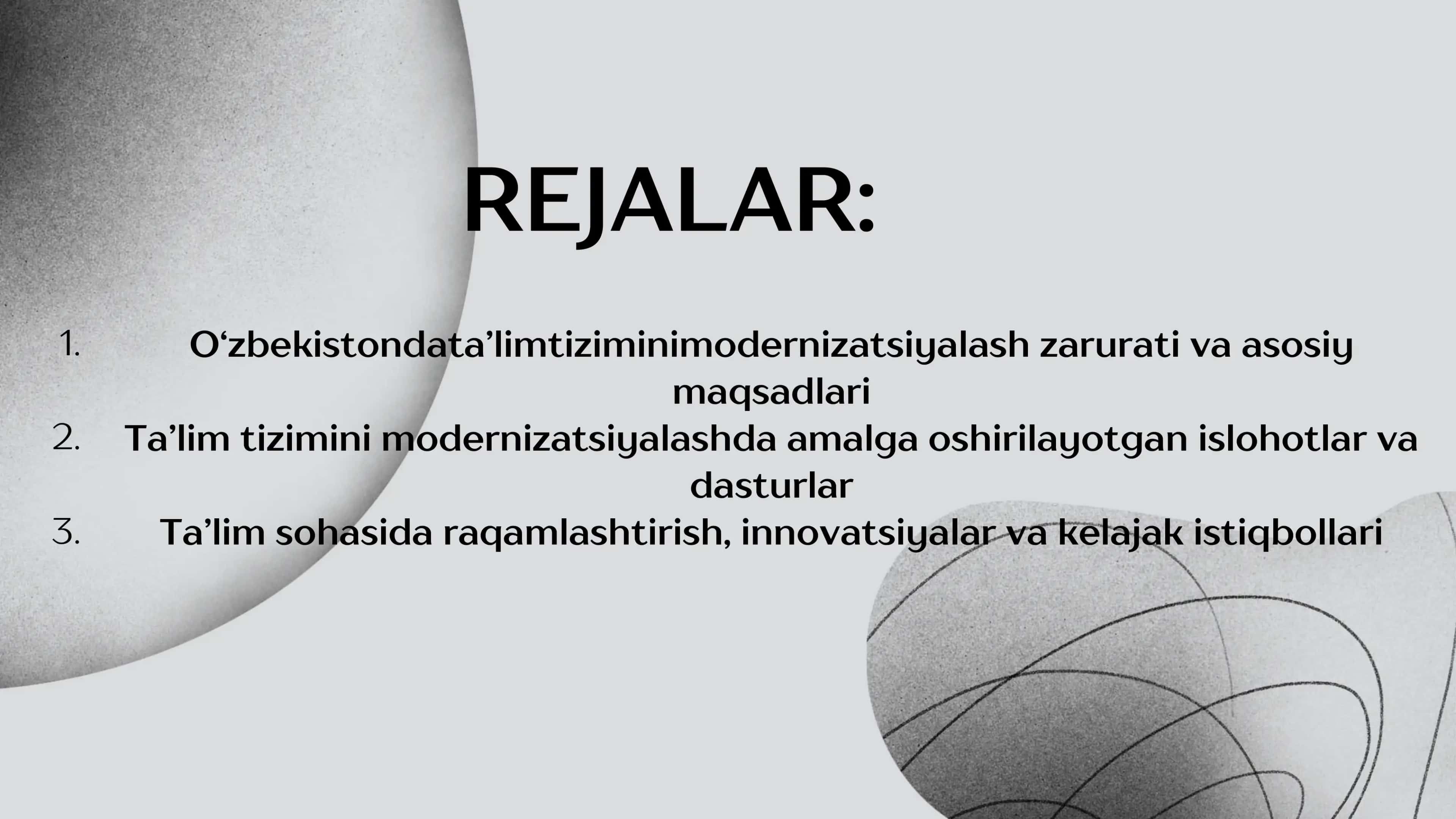 O‘ZBEKISTONDA TA‘LIM TIZIMINI MODERNIZATSIYALASH JARAYONLARI. 2